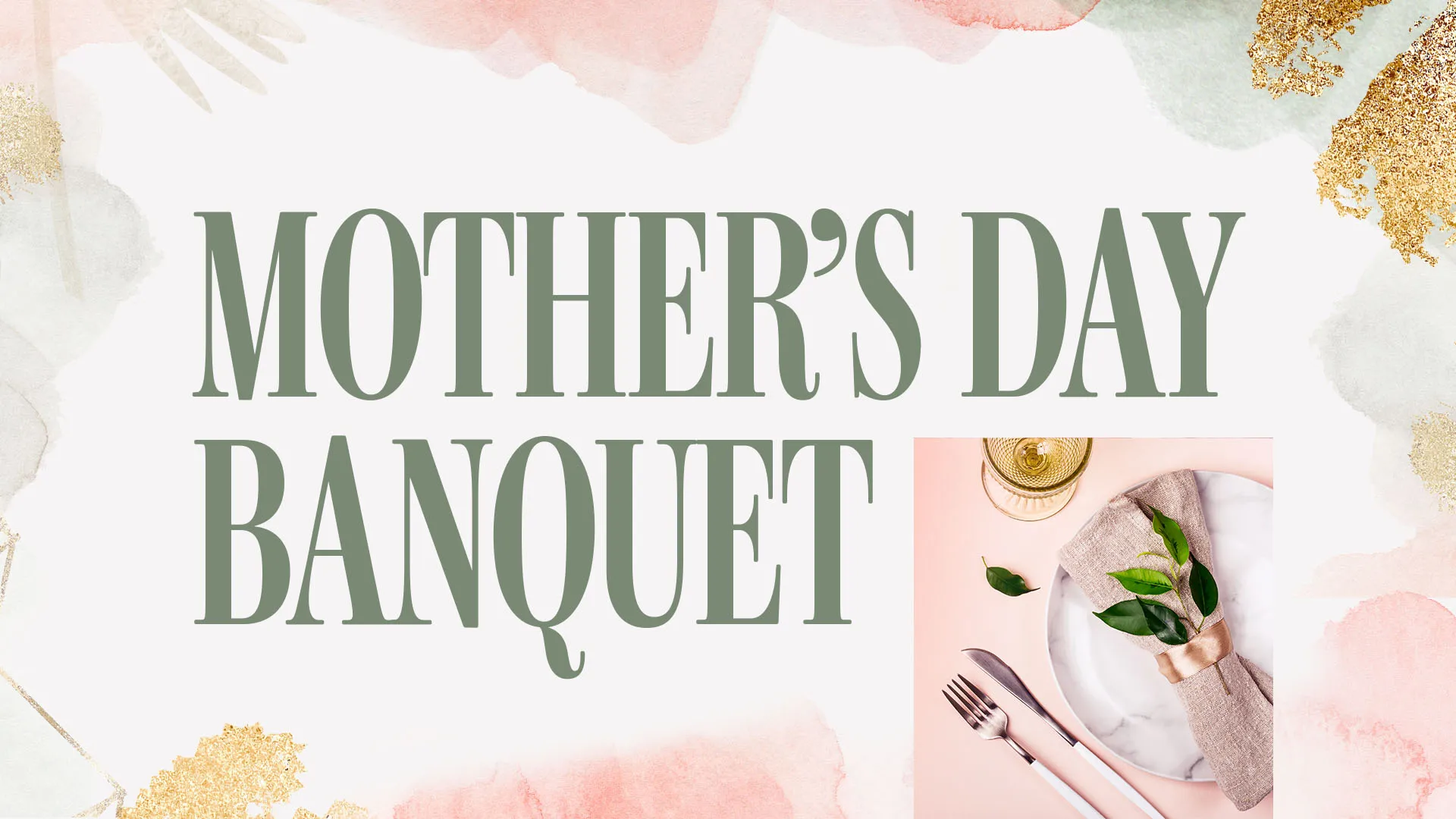Mother’s Day Banquet