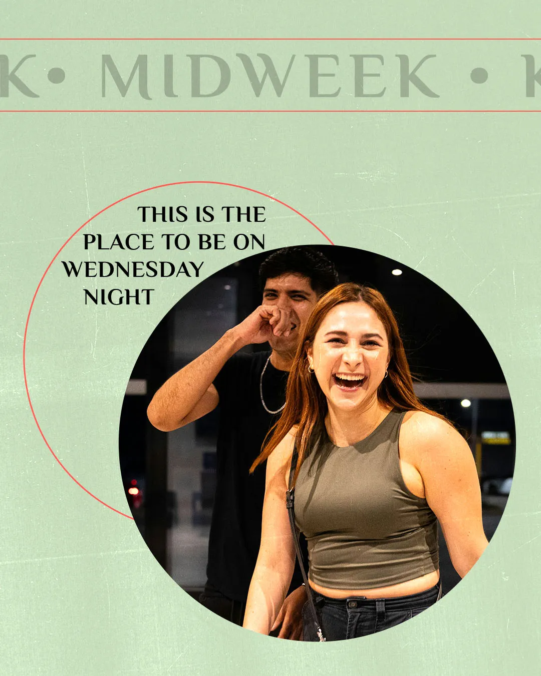 Photo-driven church media featuring smiling young adults in circular frame with "THIS IS THE PLACE TO BE ON WEDNESDAY NIGHT" text and "MIDWEEK" header on mint green background with red accents.