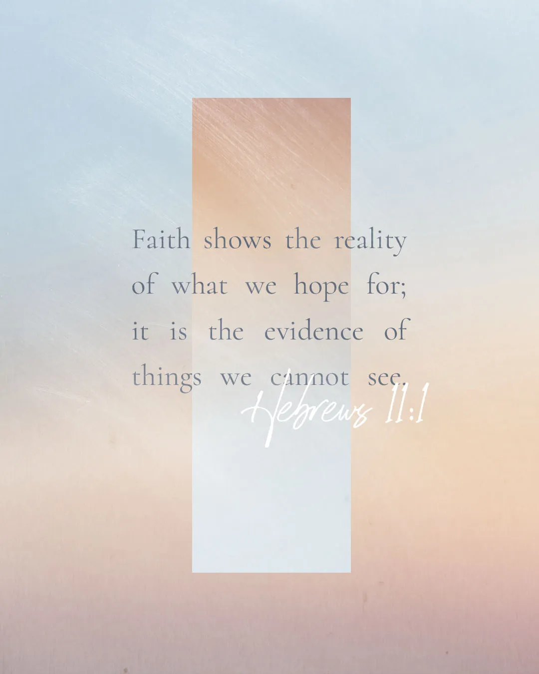 Hebrews 11:1 church social media template with minimal geometric design featuring soft blue and pink overlays with scripture text about faith being the evidence of things we cannot see
