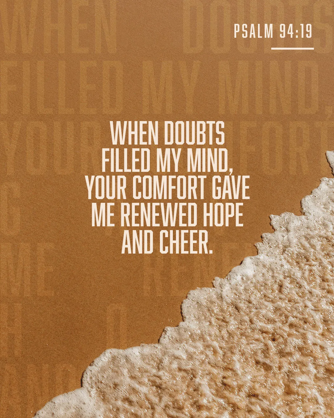 Psalm 94:19 church social media template with white text on warm brown background featuring scripture about God's comfort giving renewed hope and cheer, with decorative stone texture element