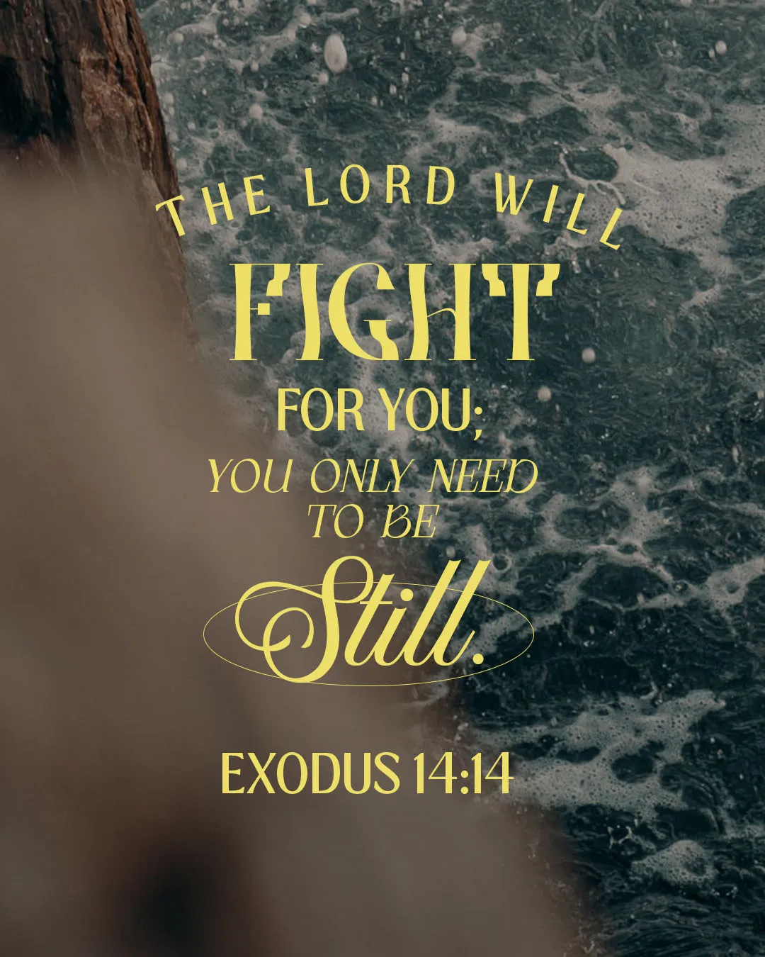 Photo-driven social media template with flowing waterfall background featuring Exodus 14:14 Bible verse about God fighting for you and being still in yellow typography with script accent on "Still"