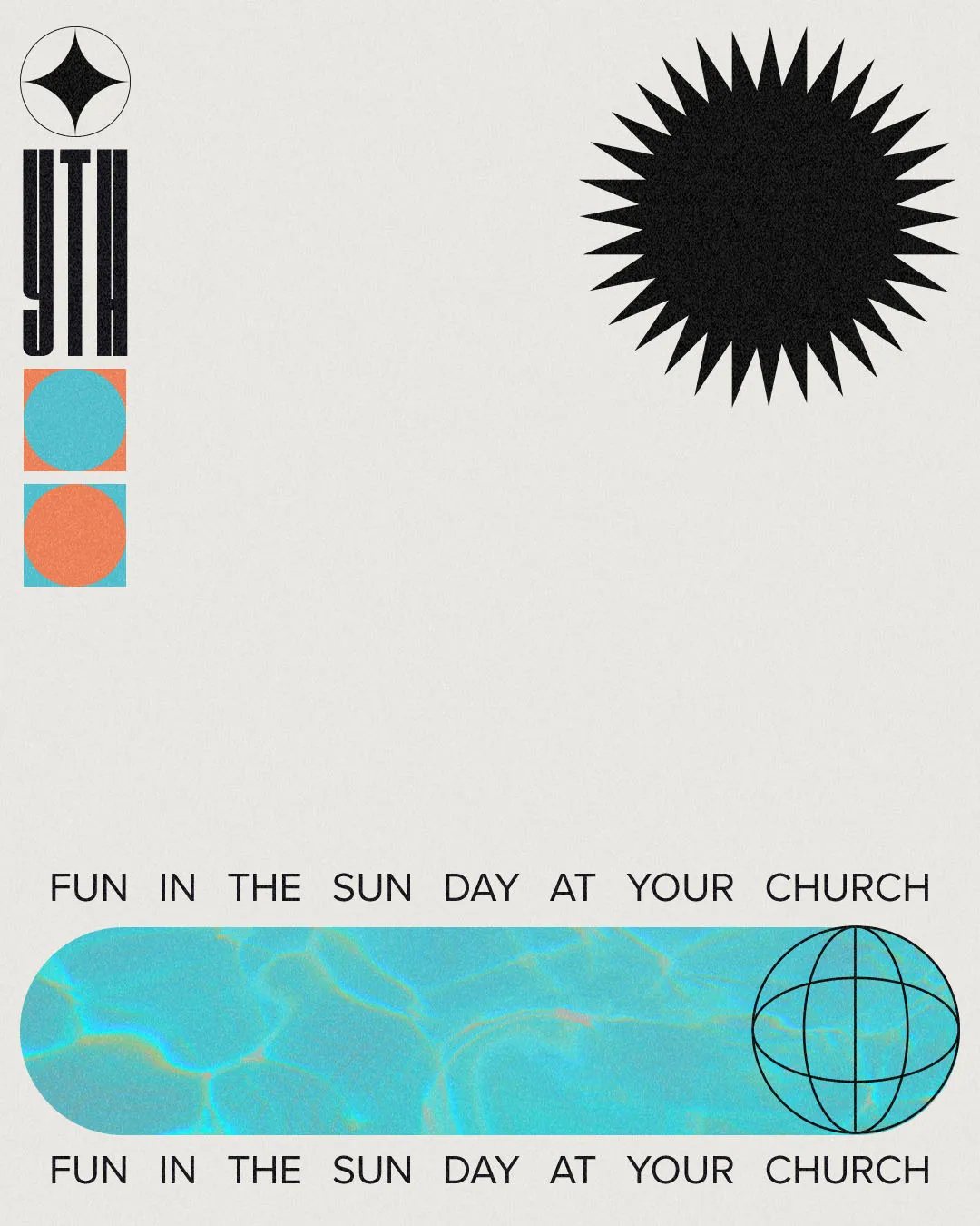 Church social media template promoting "Fun in the Sun Day at Your Church" with modern geometric design elements including starburst, geometric shapes, and pool water graphics for summer church events