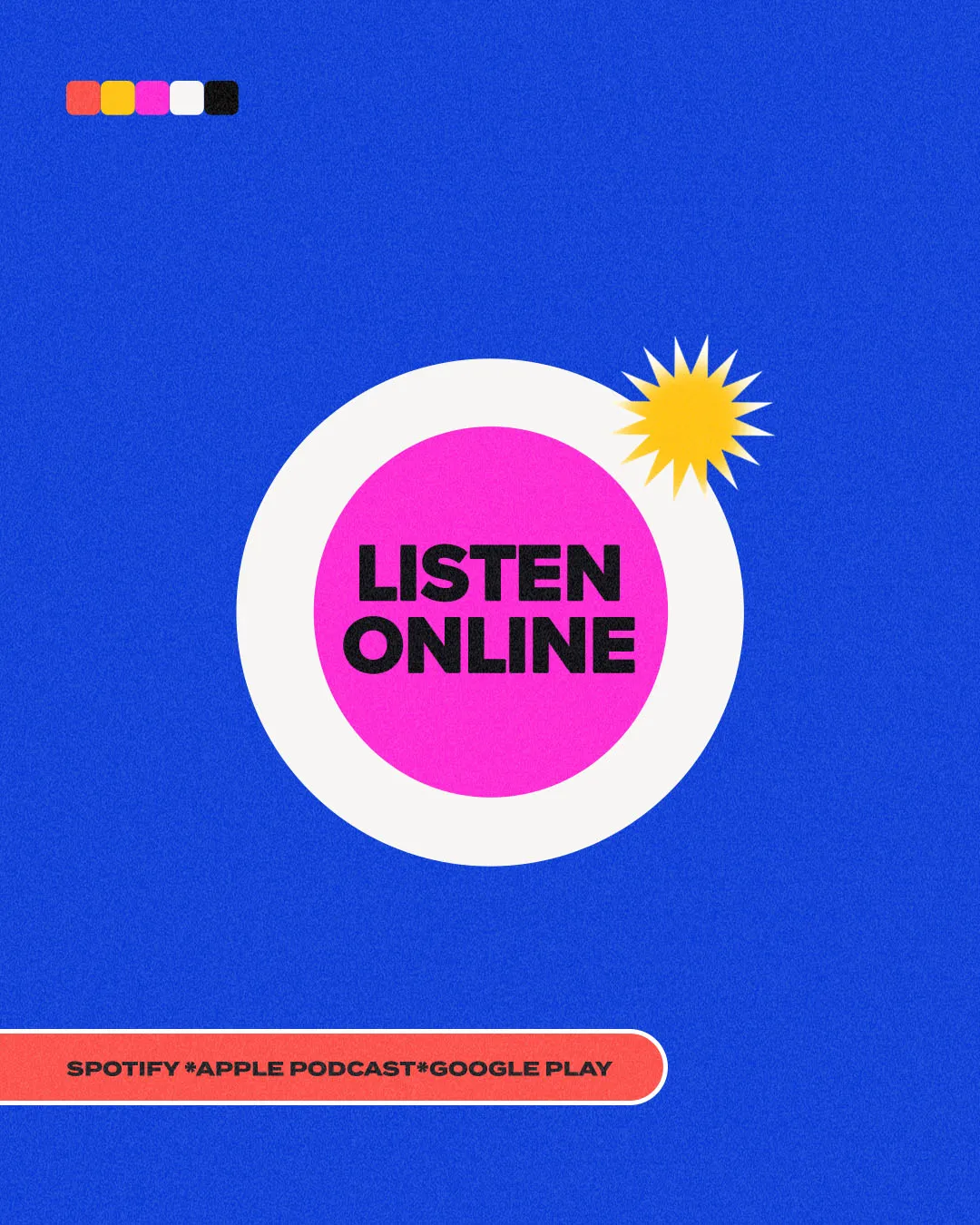Church social media template with "Listen Online" message in pink circle on blue background promoting Spotify, Apple Podcast, and Google Play streaming platforms for digital church content