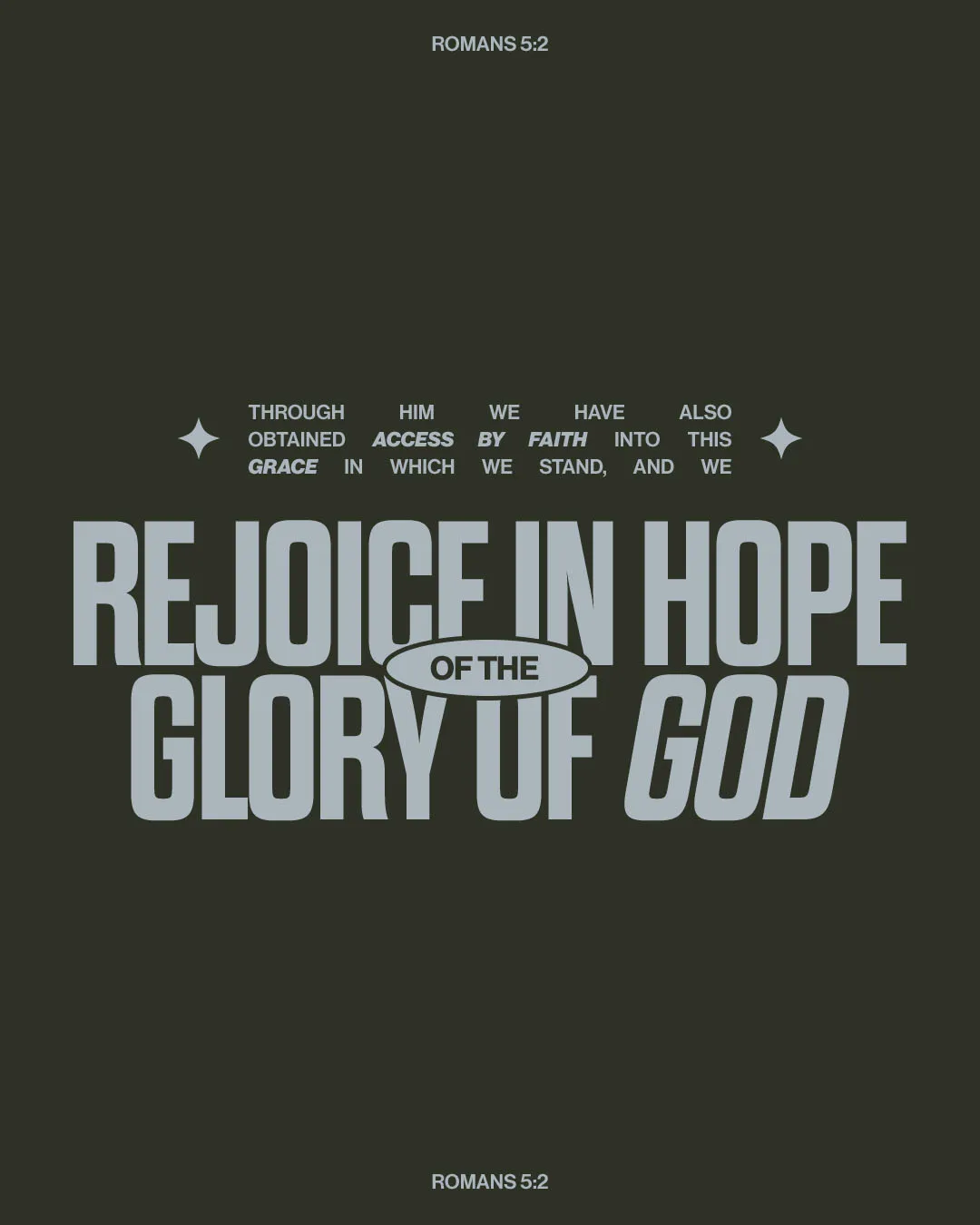 Gray church social media template featuring Romans 5:2 "Rejoice in Hope of the Glory of God" in bold white typography with decorative star elements and full verse text