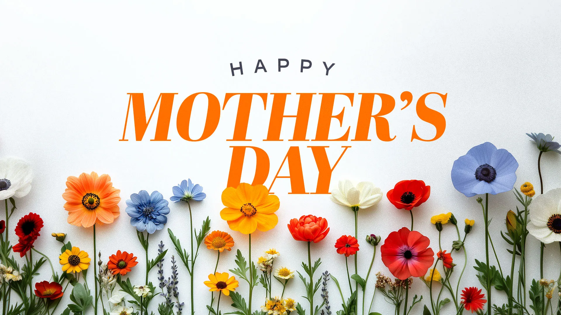 Happy Mother’s Day