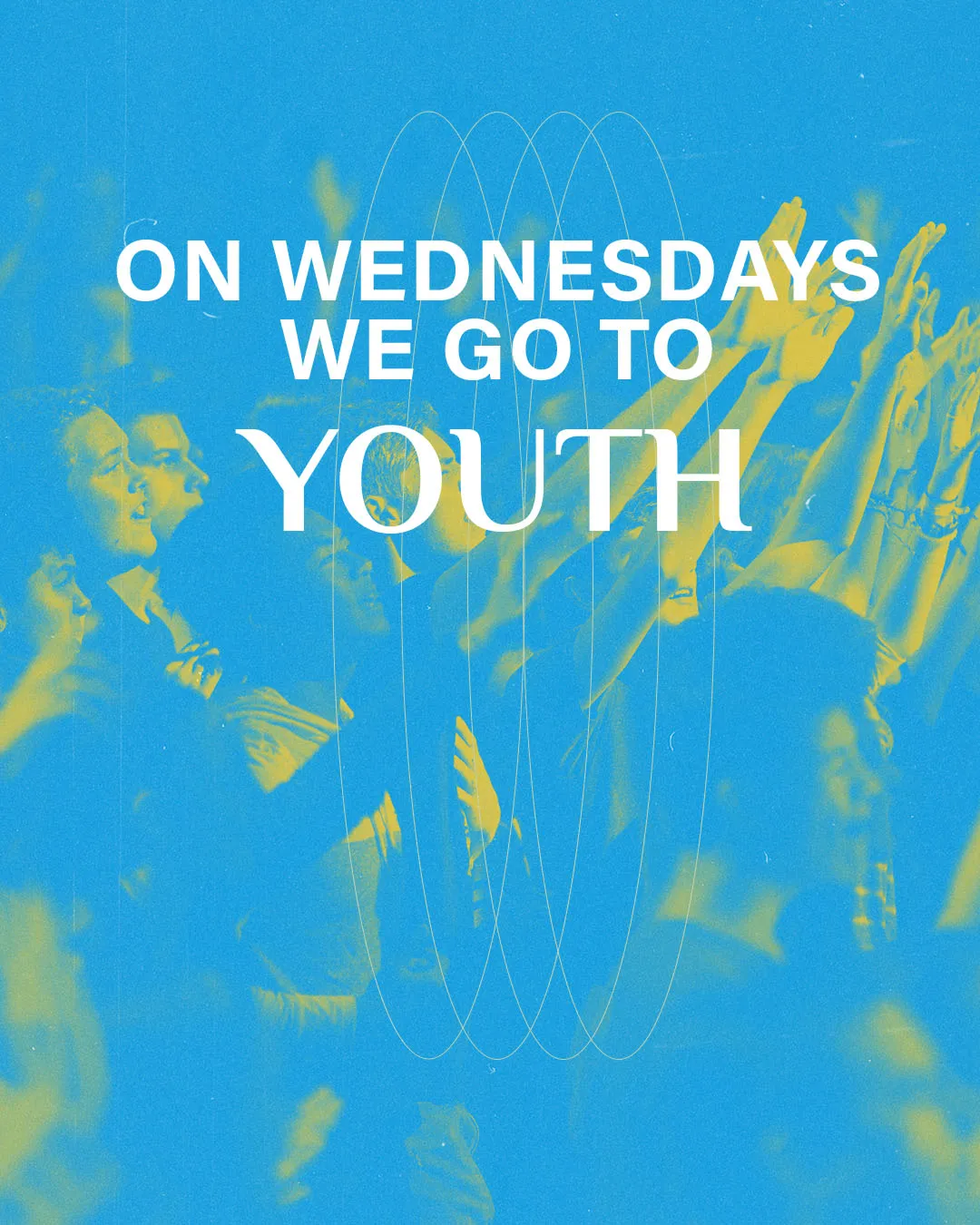 Experimental church media with "ON WEDNESDAYS WE GO TO YOUTH" in bold white typography on vibrant blue background with yellow-filtered crowd imagery and decorative line elements.