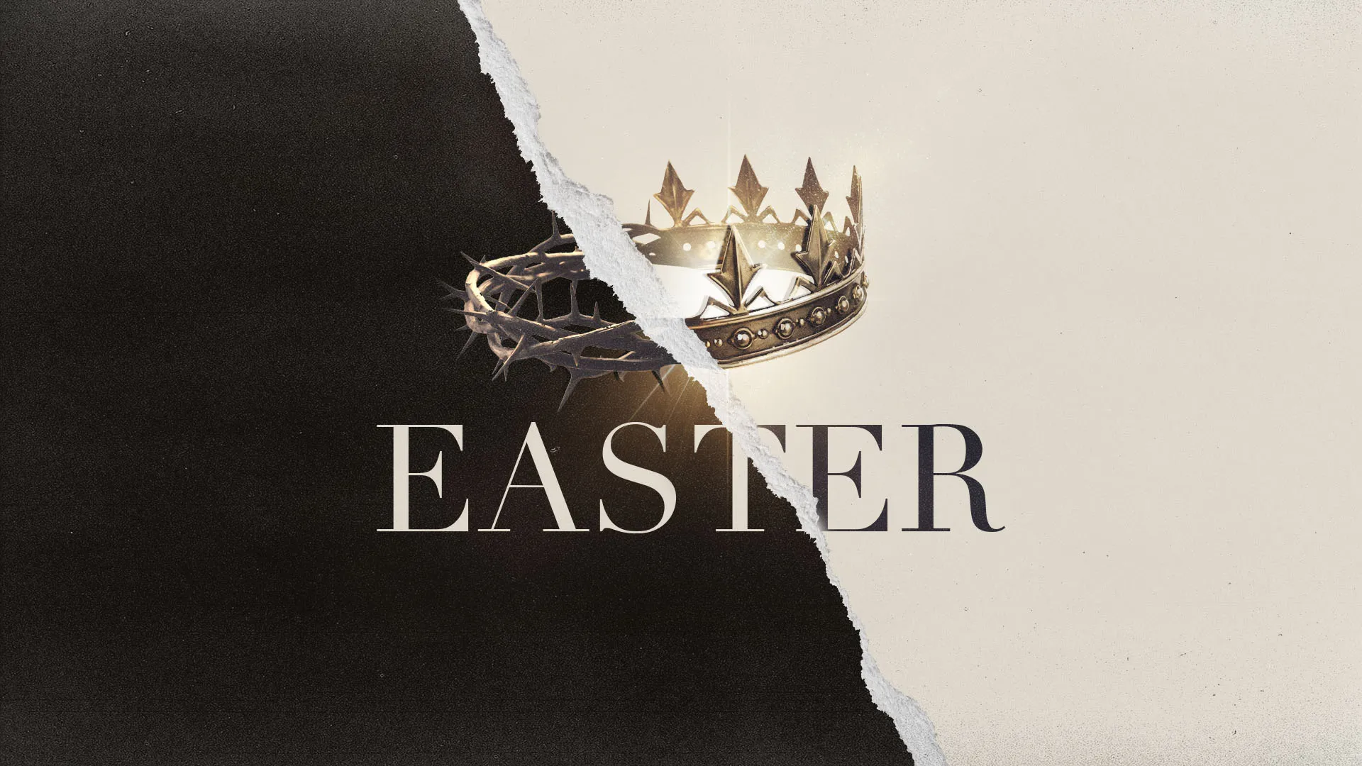 Powerful Easter church media featuring crown of thorns and royal crown separated by torn paper effect on black and cream background with elegant typography.