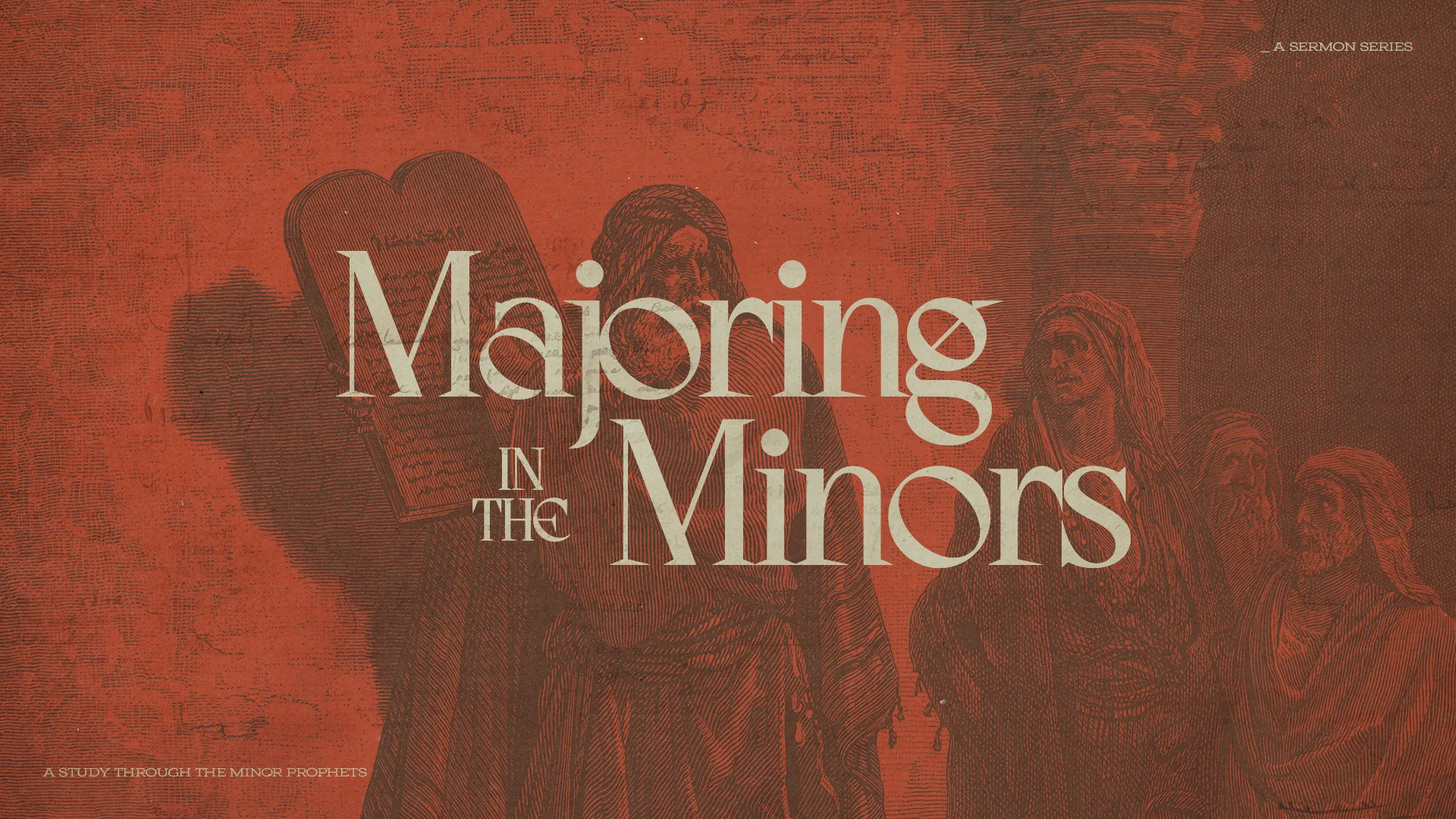 Bold text "Majoring in the Minors" over a red background, featuring figures representing biblical prophets and themes of faith.