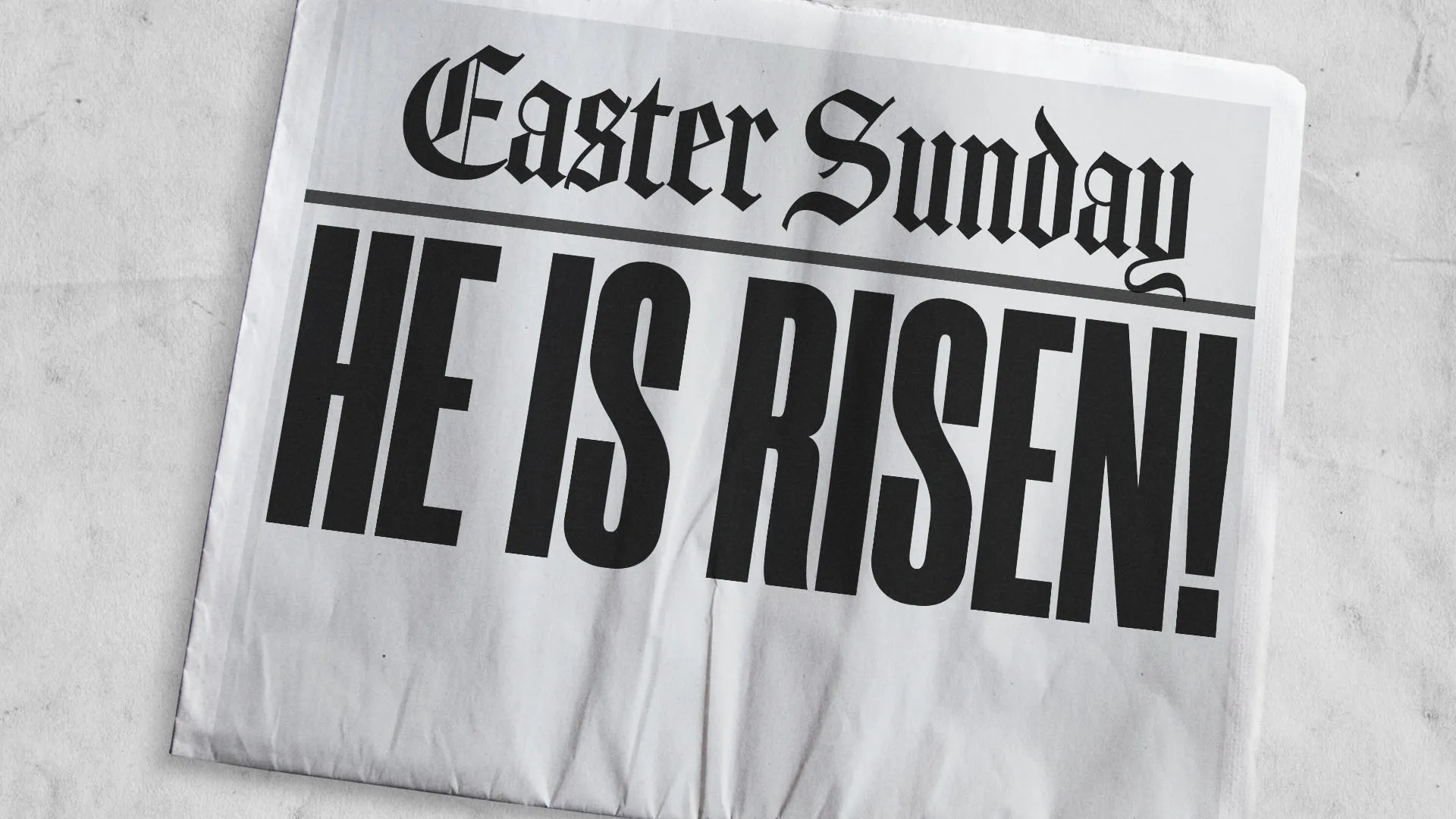 Newspaper-style Easter Sunday church media graphic with black typography on white background boldly declaring "HE IS RISEN!" for resurrection celebration announcements