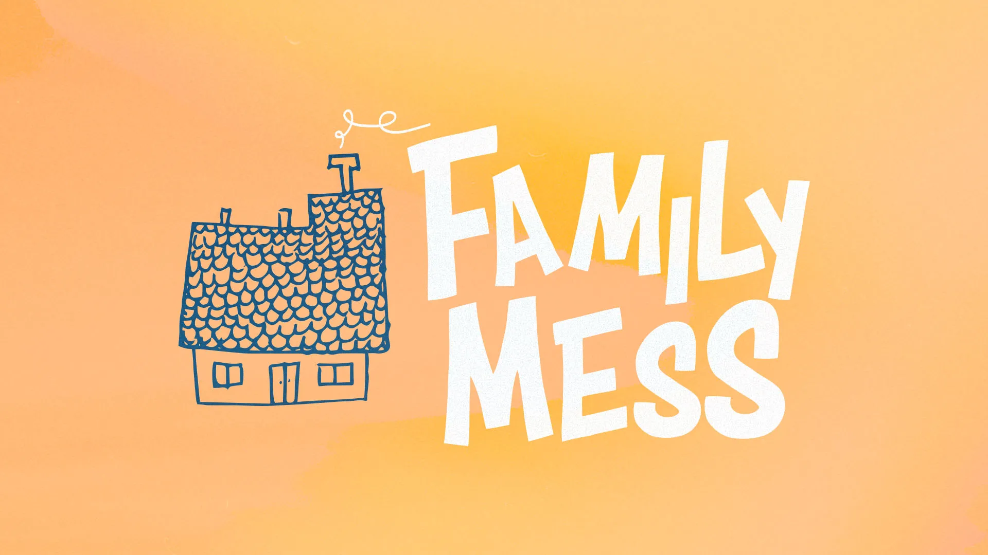 Family Mess