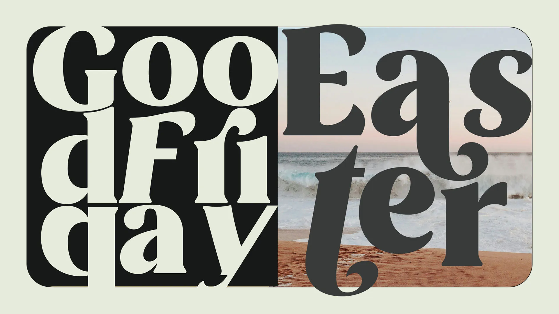Creative split design featuring "Good Friday Easter" typography divided between black and beach scene backgrounds