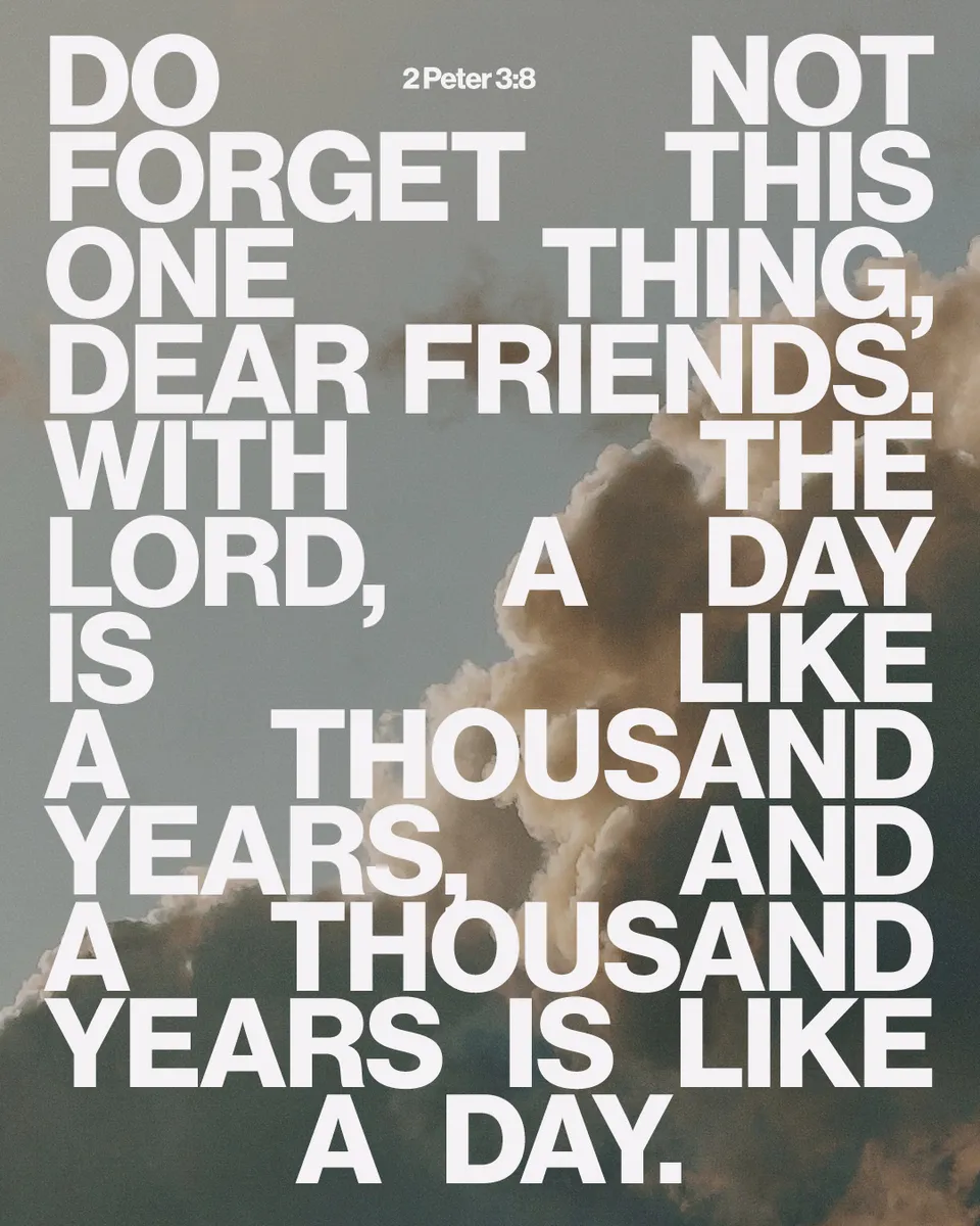 A Day Like A Thousand Years