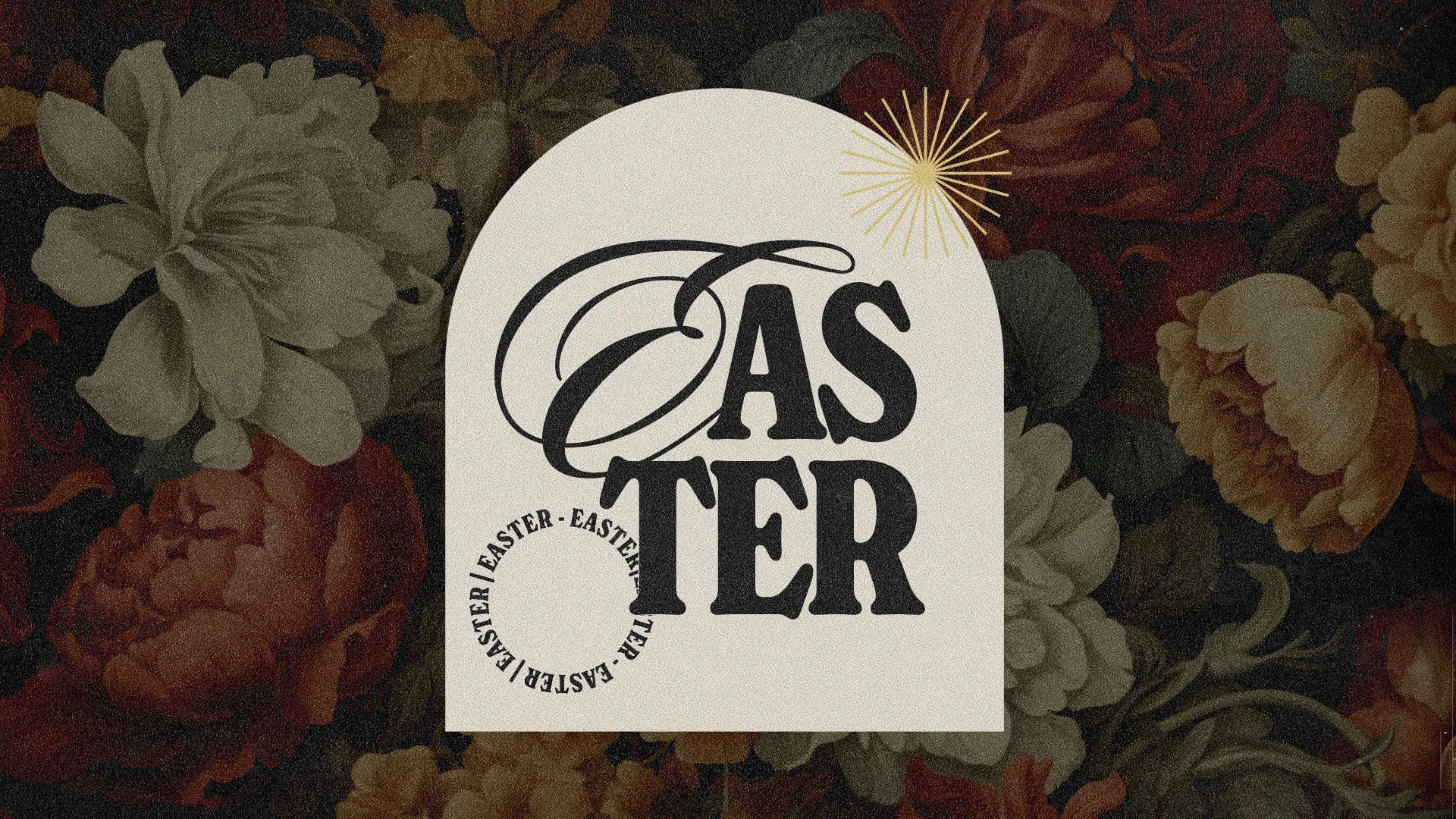 White tombstone-shaped design with elegant "Easter" typography and golden star detail against dark vintage floral background for church media use