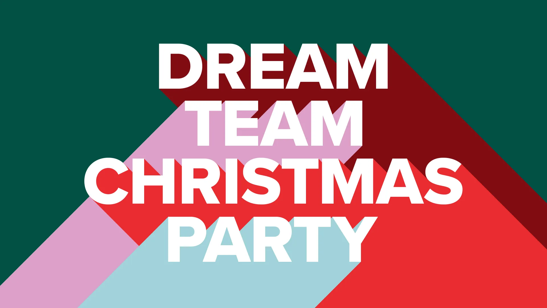 Dream Team Christmas Party