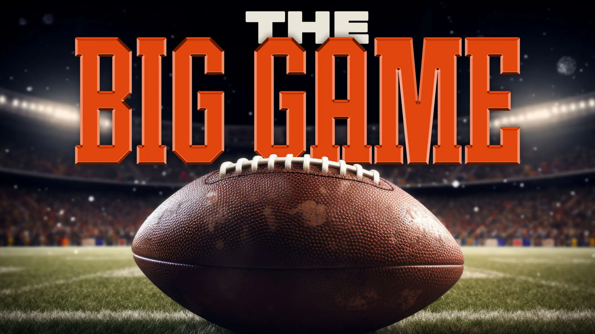 The Big Game