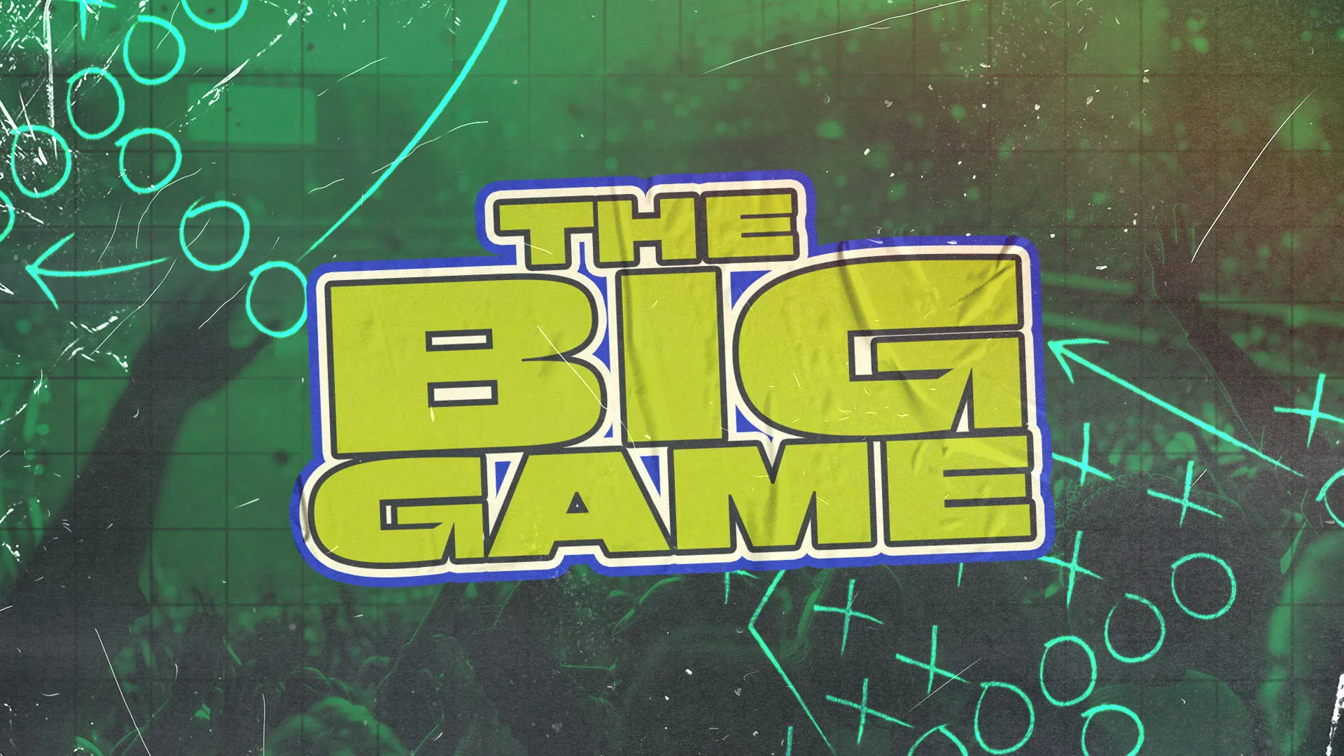 "The Big Game" text in bold yellow-green letters with blue outline against dark green grunge background with geometric patterns