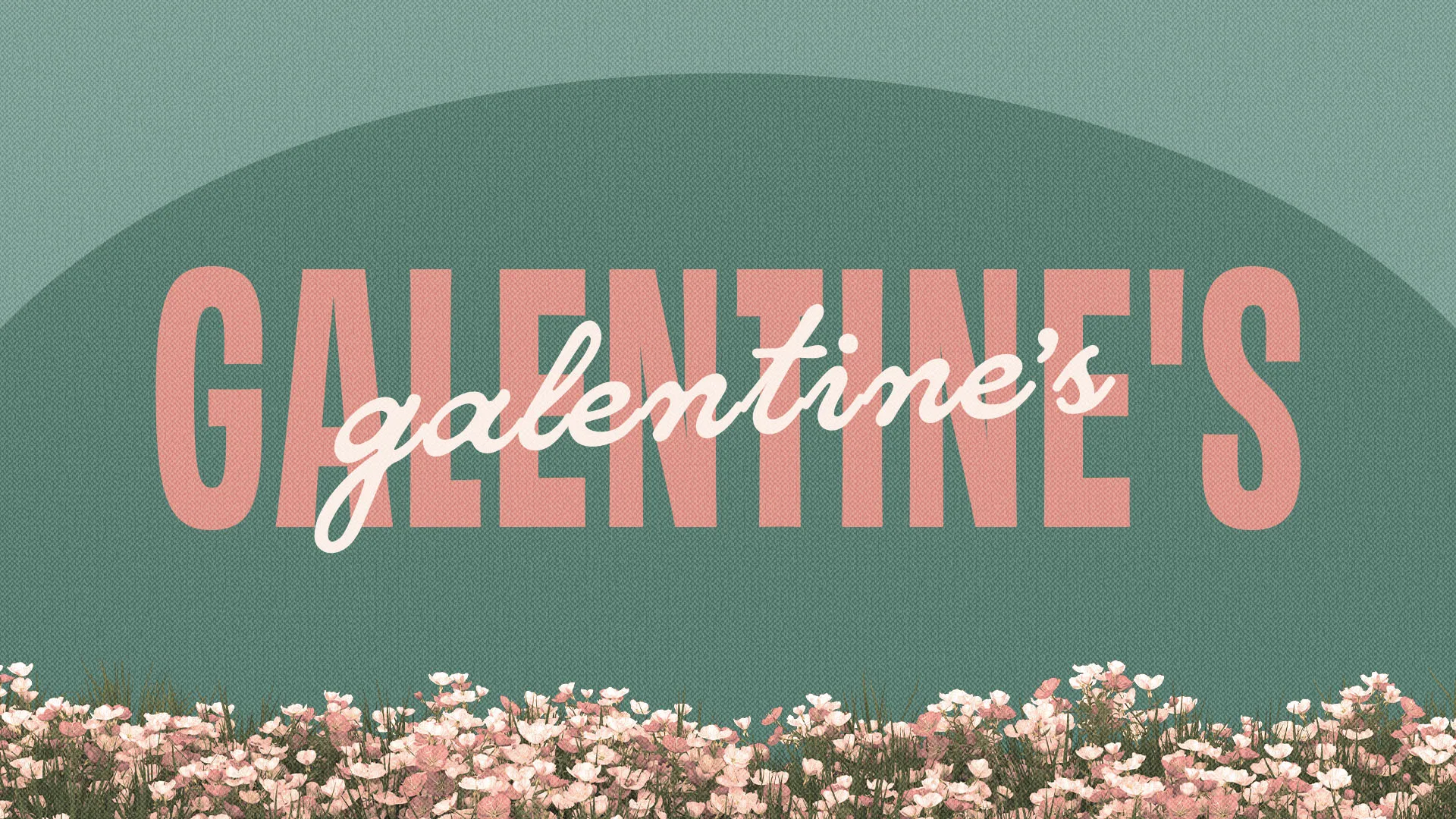 Galentine’s