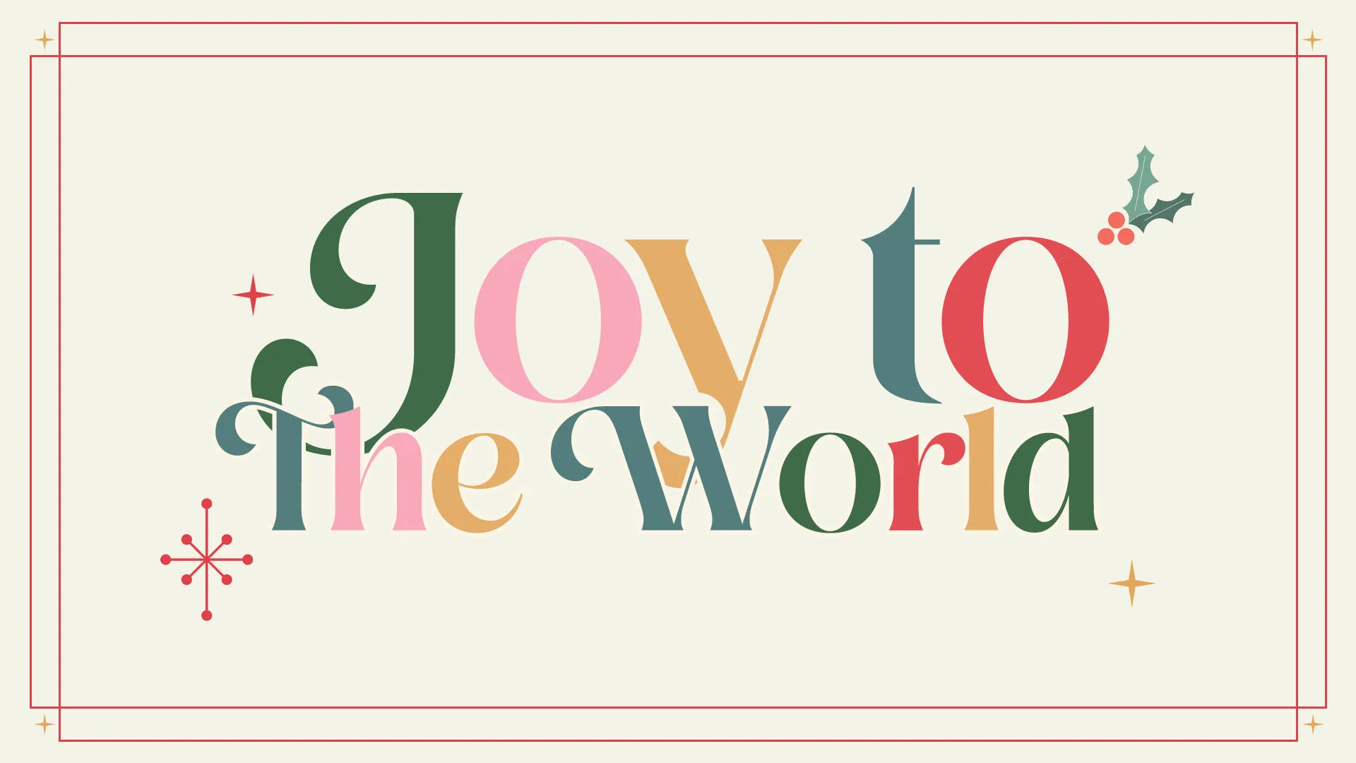 Joy To The World