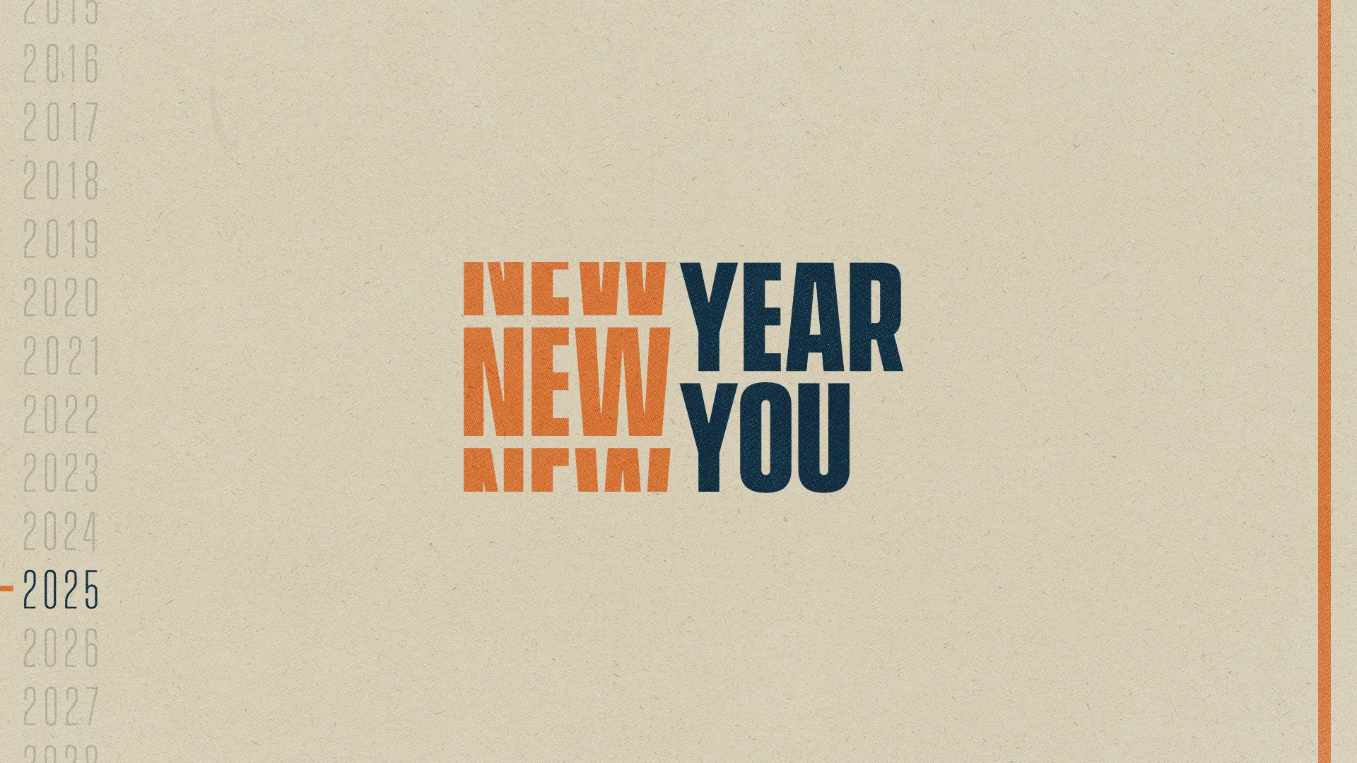 Minimalist church media design showing 'New Year New You' in orange and blue text with vertical timeline on cream background