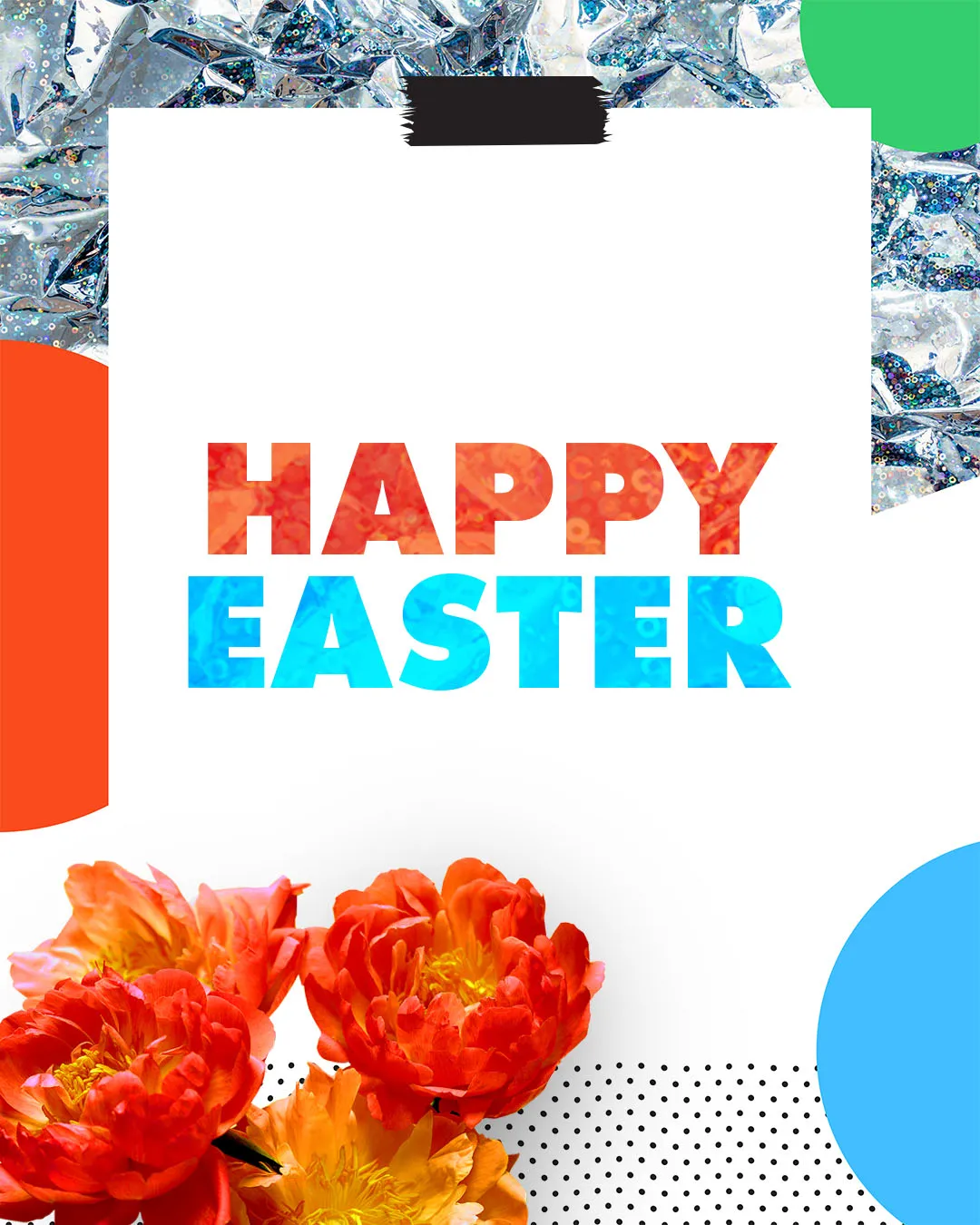 Modern experimental Easter church media featuring "HAPPY EASTER" in bold red and blue typography with vibrant orange flowers, metallic accents, and contemporary geometric design elements.