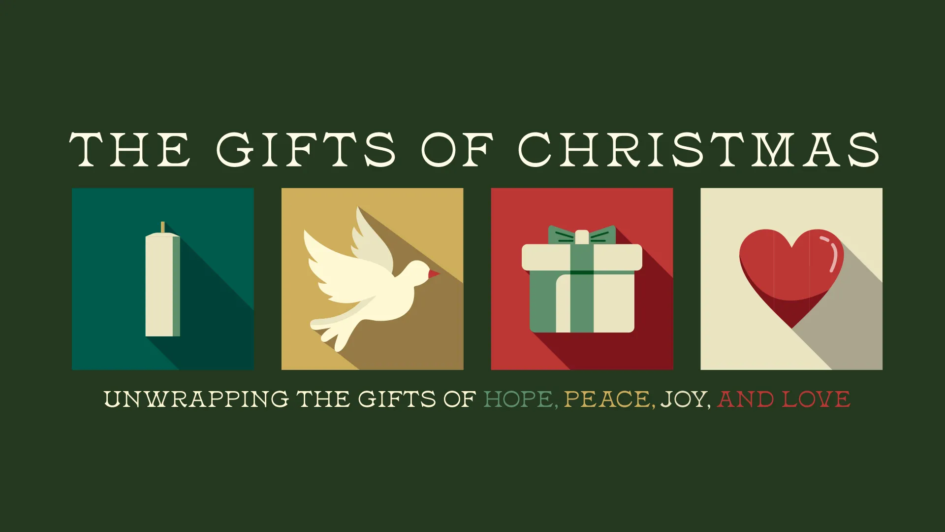 Minimal design church media template featuring four icons representing the gifts of Christmas - a candle for hope, dove for peace, wrapped gift for joy, and heart for love, arranged on colored squares against a dark green background