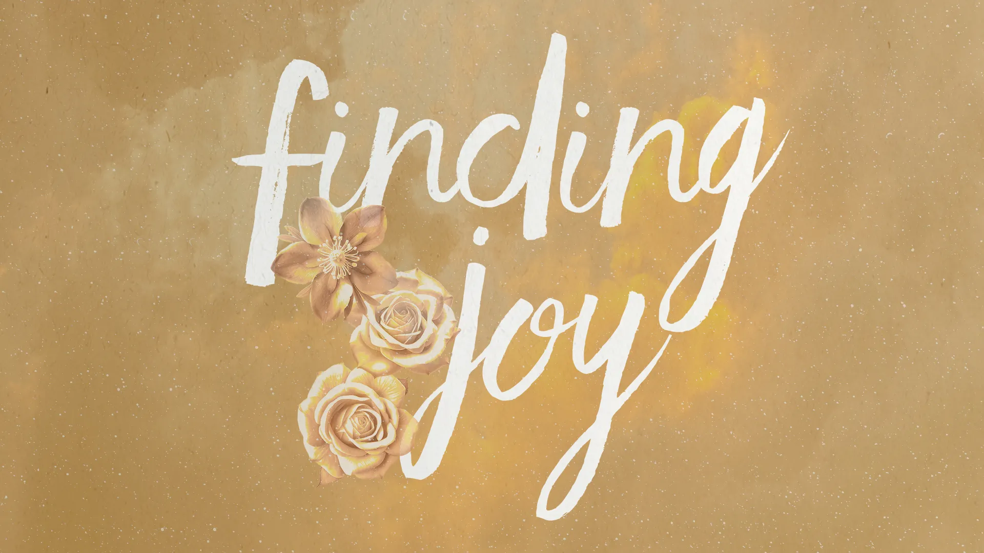 Church media graphic with "Finding Joy" text in white script on a golden background with delicate roses and flowers