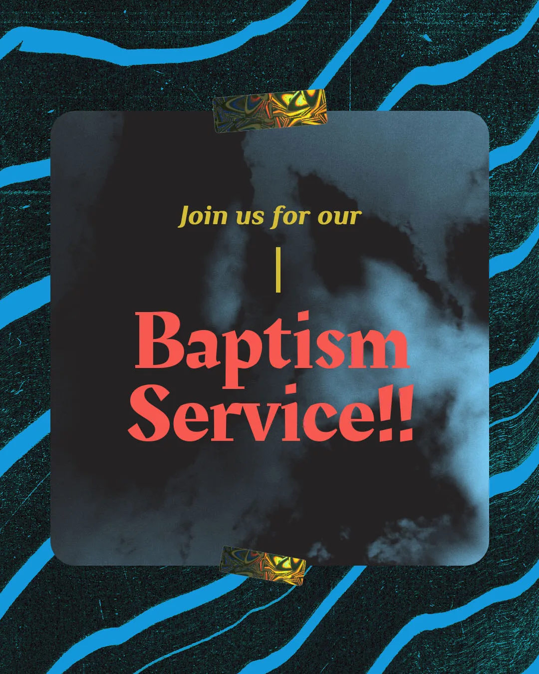 Experimental church media baptism announcement featuring blue water graphics and bold red "Baptism Service!!" text on dark background