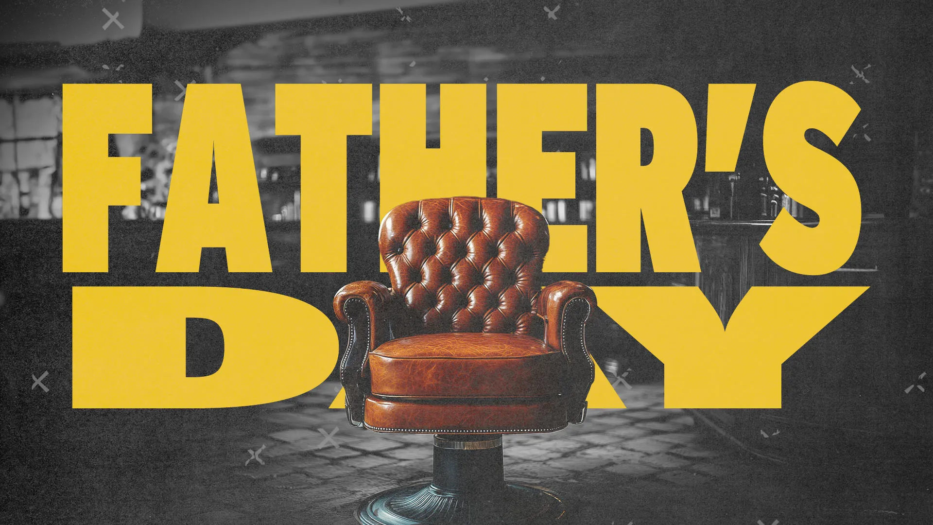 Father's Day church announcement featuring large yellow typography and classic brown leather armchair on dark background for Father's Day service promotion.