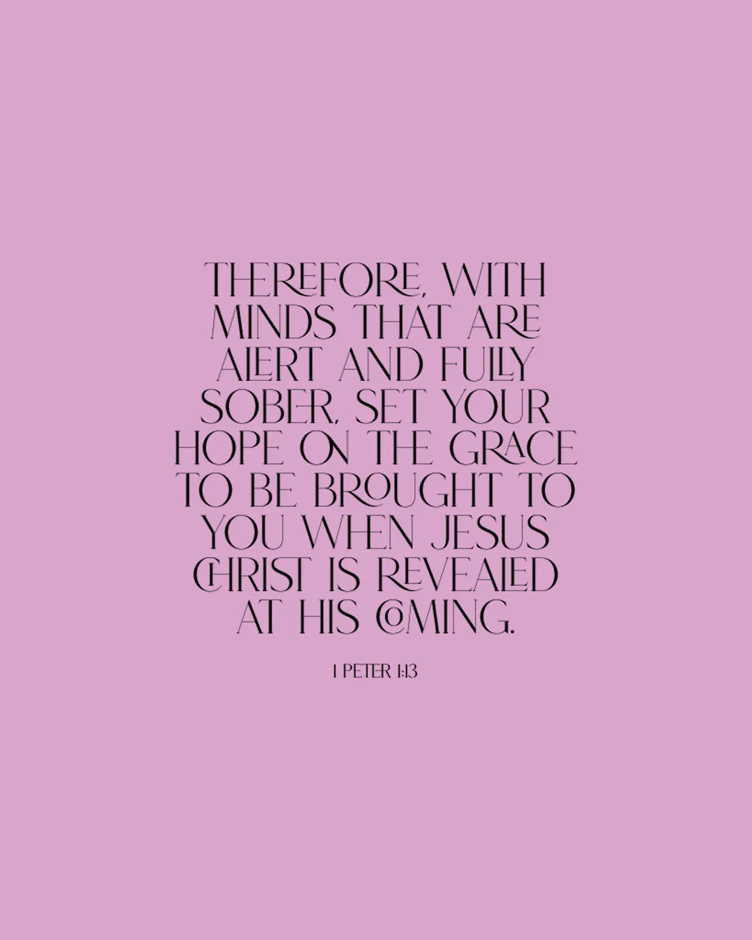 Type-driven church media featuring 1 Peter 1:13 about setting hope on Christ's coming with elegant black typography on soft pink background