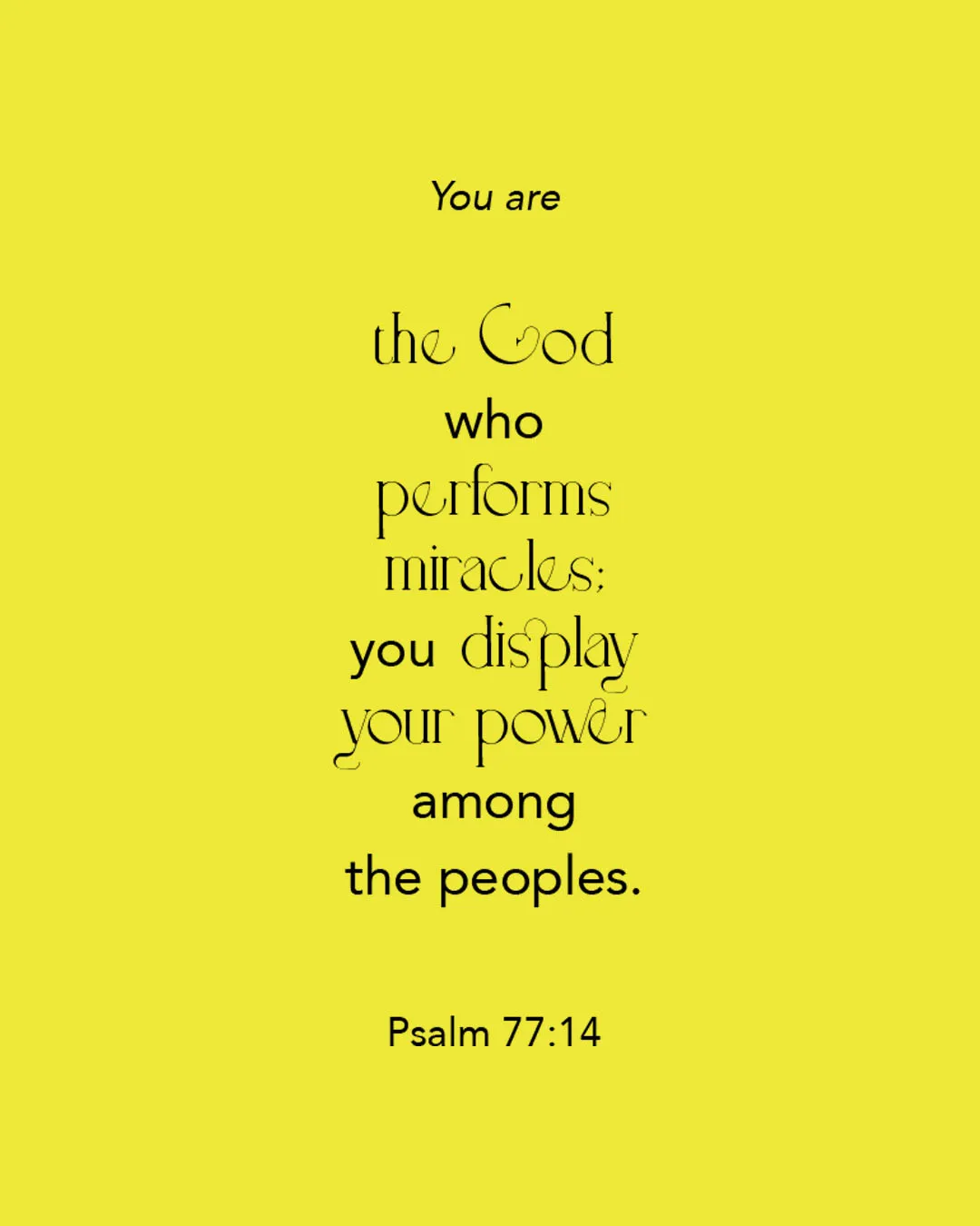 Type-driven church media featuring Psalm 77:14 about God performing miracles on bright yellow background with creative typography