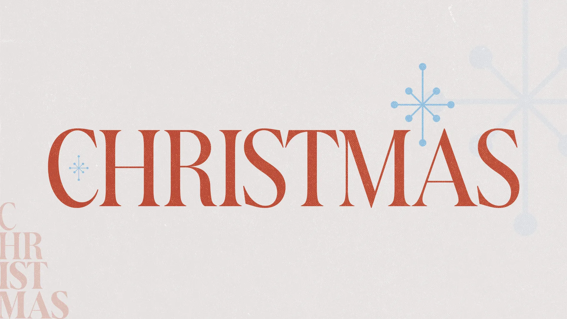 Minimalist church media graphic with "CHRISTMAS" in large red serif font, decorated with small blue snowflake icons on a light background.