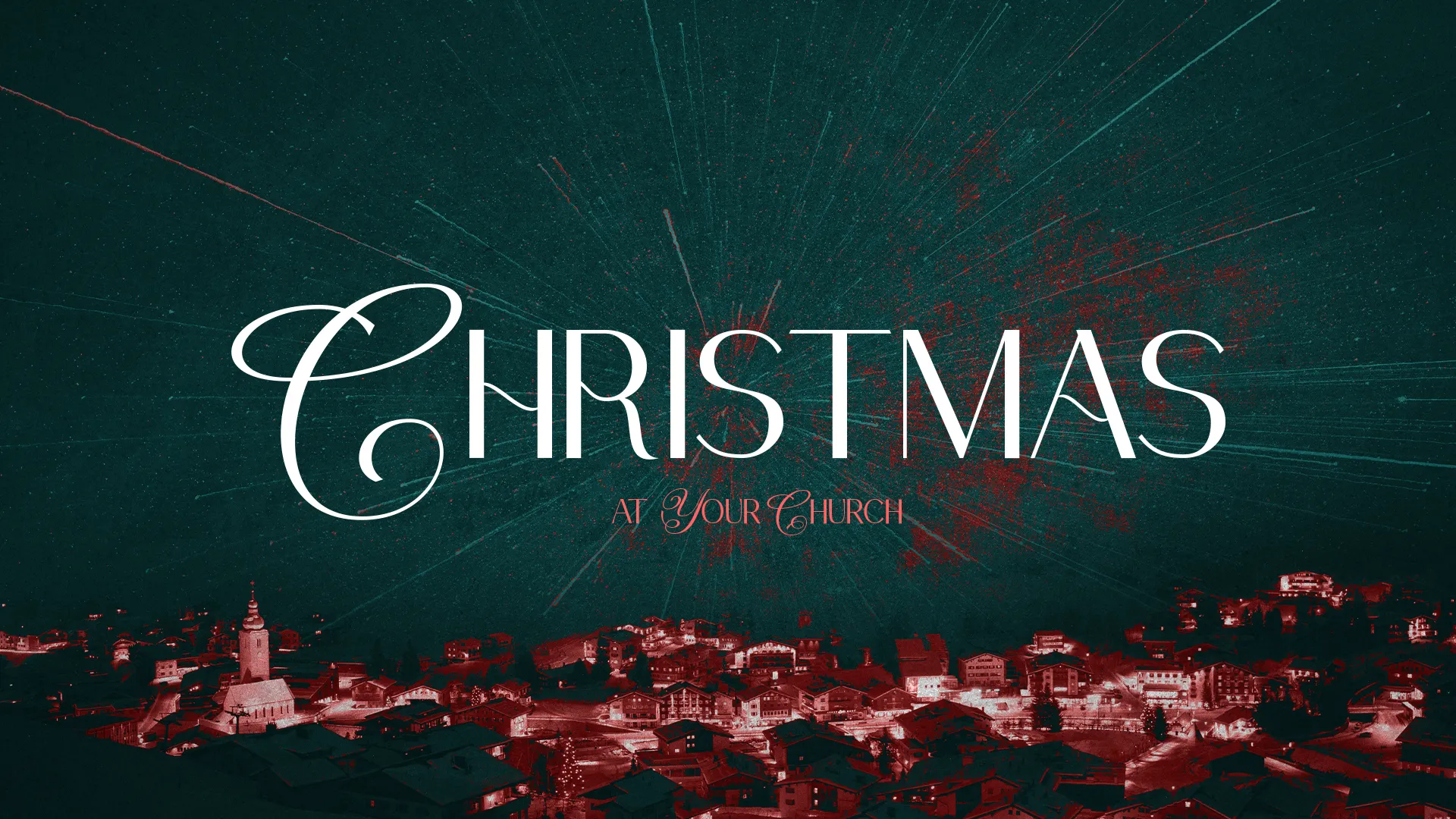 Elegant church media graphic with "Christmas at Your Church" text over night cityscape with festive sky burst.