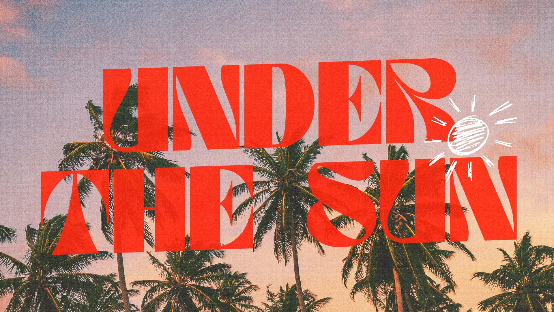 Bold text reads "UNDER THE SUN" with a sun illustration, surrounded by tropical palm trees, evoking warmth and community.