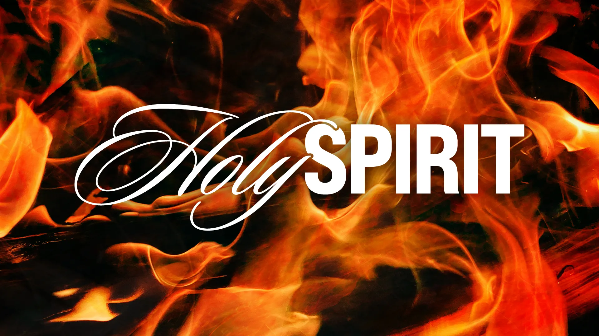 The words "Holy Spirit" in white text overlaid on a background of swirling orange and yellow flames
