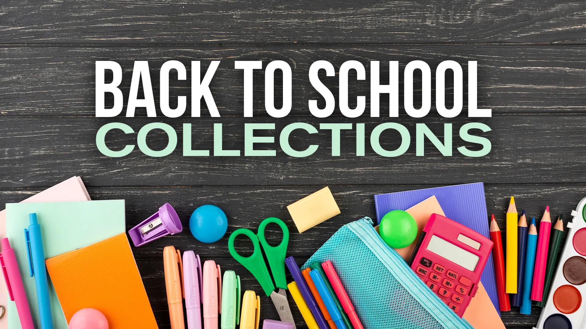Church media graphic for "Back to School Collections" featuring colorful school supplies on a dark wood background