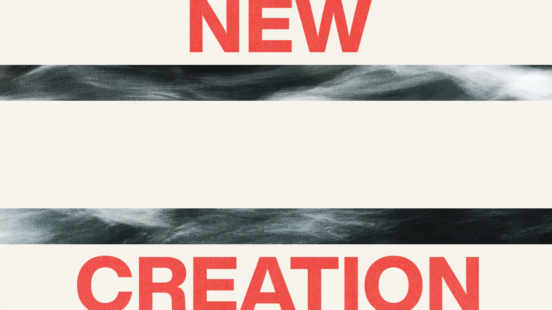 "New Creation event announcement with space for date and location, emphasizing renewal and community in faith."