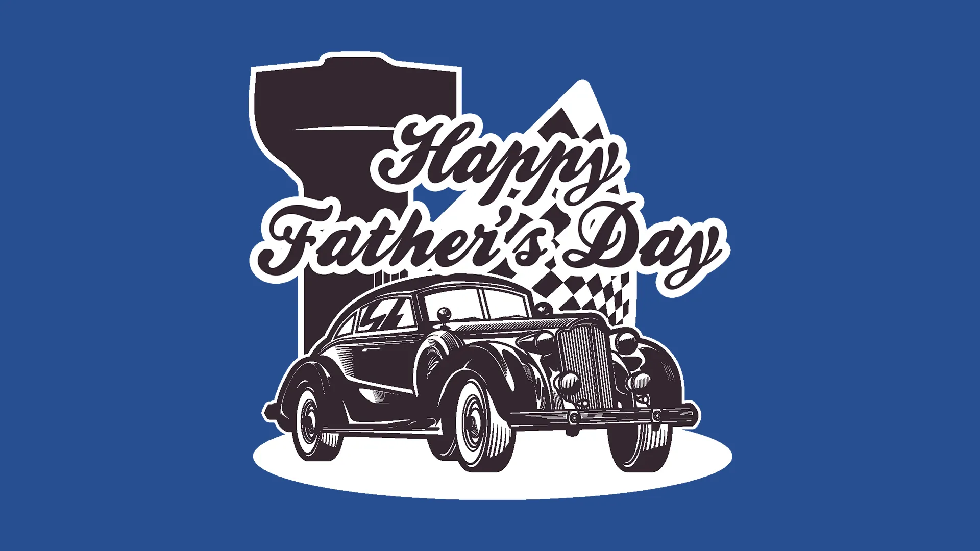 This Father's Day graphic showcases a classic car against a blue backdrop, evoking a sense of nostalgia and style, perfect for church events celebrating fathers with a love for vintage automobiles.