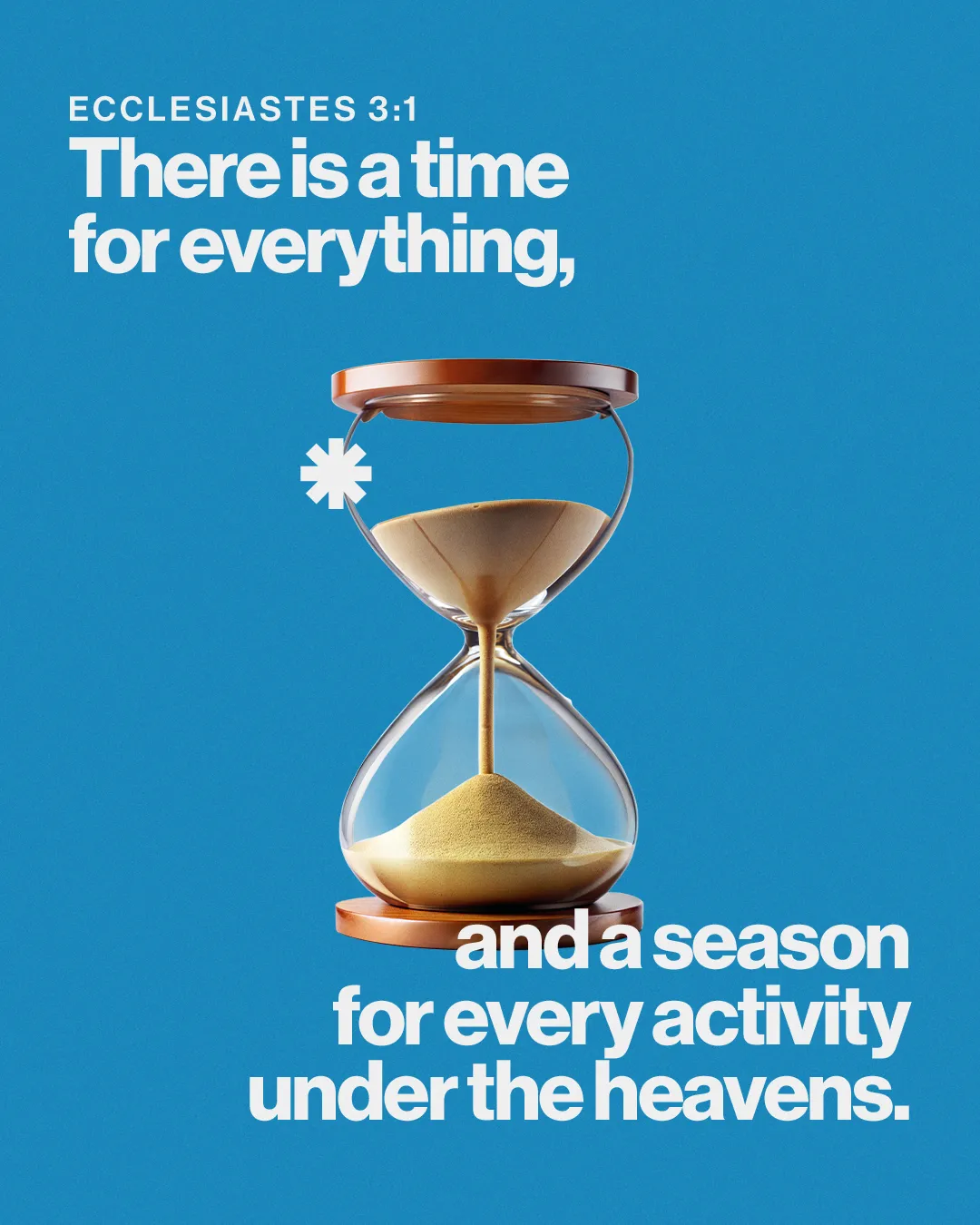 Ecclesiastes 3:1 highlights the divine timing of life's seasons, emphasizing faith and God's purpose in every moment.