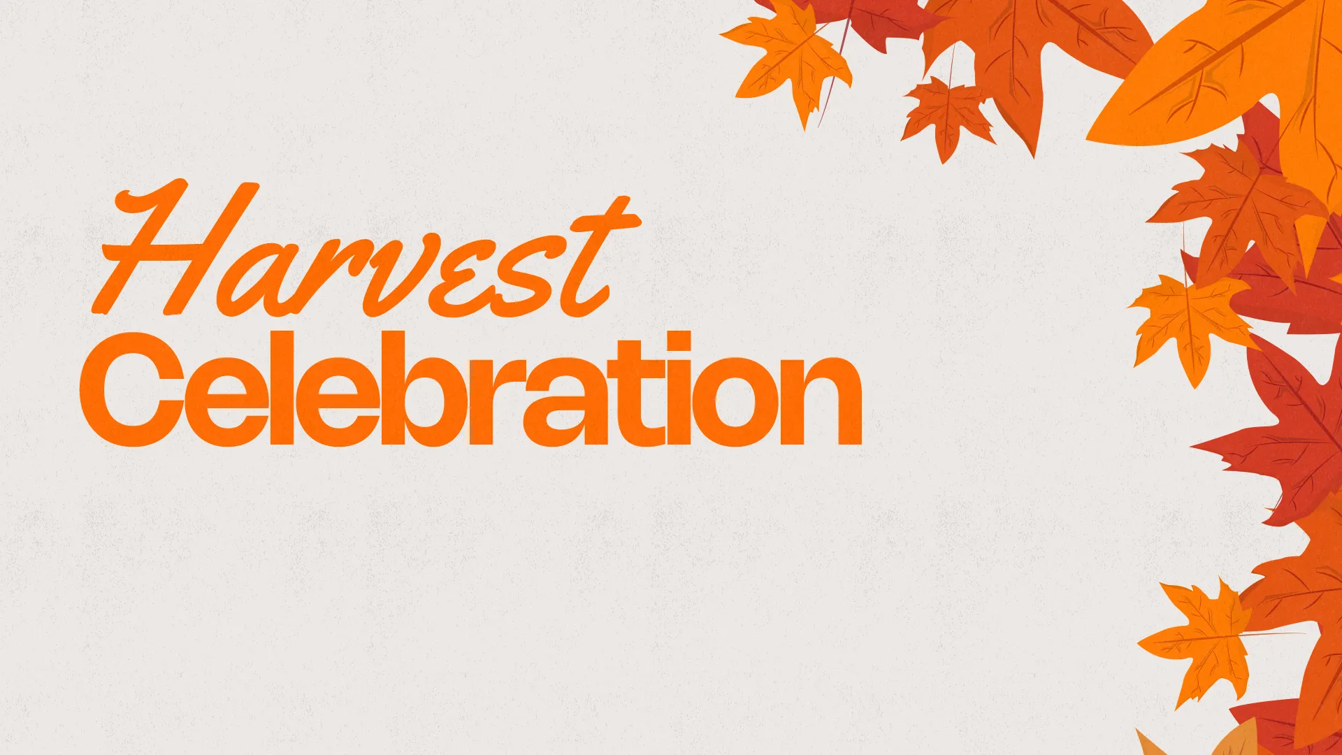 Harvest Celebration announcement with autumn leaves, inviting community for worship and fellowship. Date and details included.