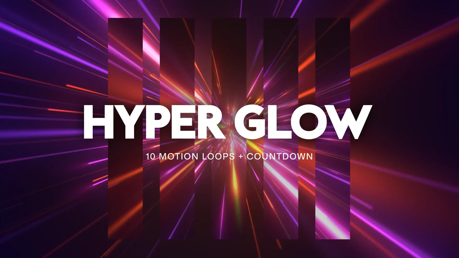 Hyper Glow Motions
