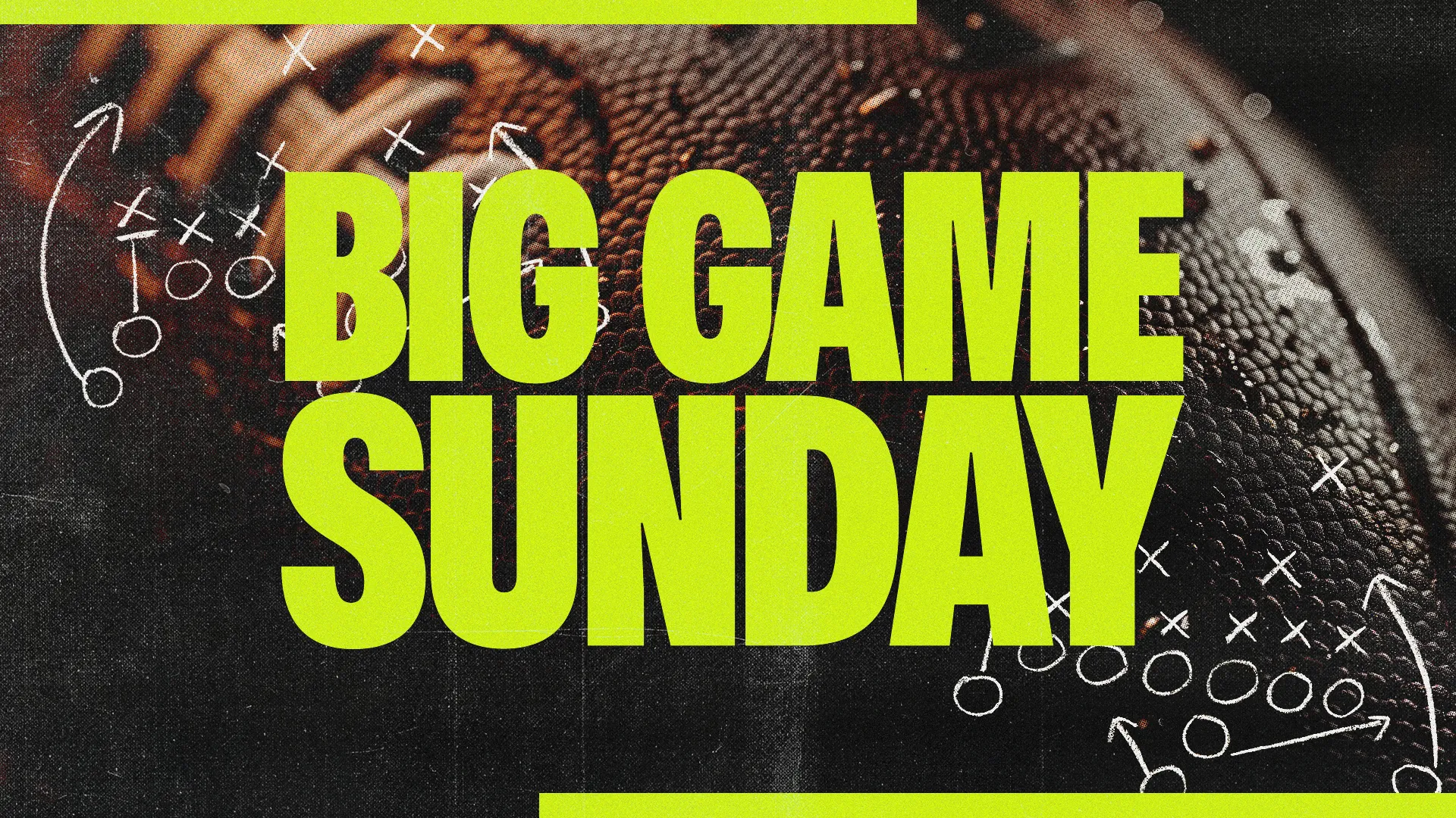 Energize your congregation with our "Big Game Sunday" church media graphic, perfect for rallying fellowship through the excitement of sports. The design's bold, lime green typography stands out against a gritty, textured backdrop of a football, ideal for themed events and community gatherings.