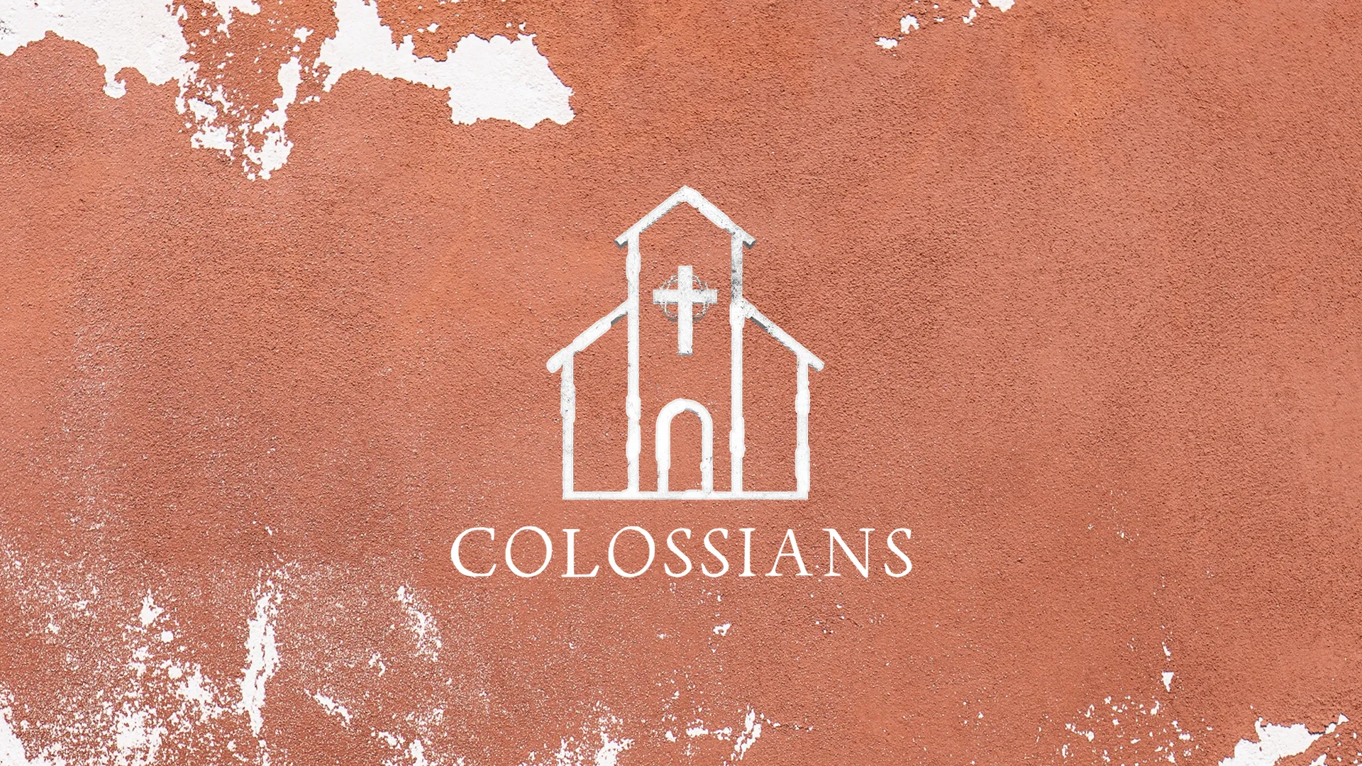 This church media graphic presents a rustic terracotta backdrop with a distressed texture, overlaid with a simple white outline of a church and the title "COLOSSIANS" in a clean, modern font, evoking a sense of foundational strength and timeless faith.