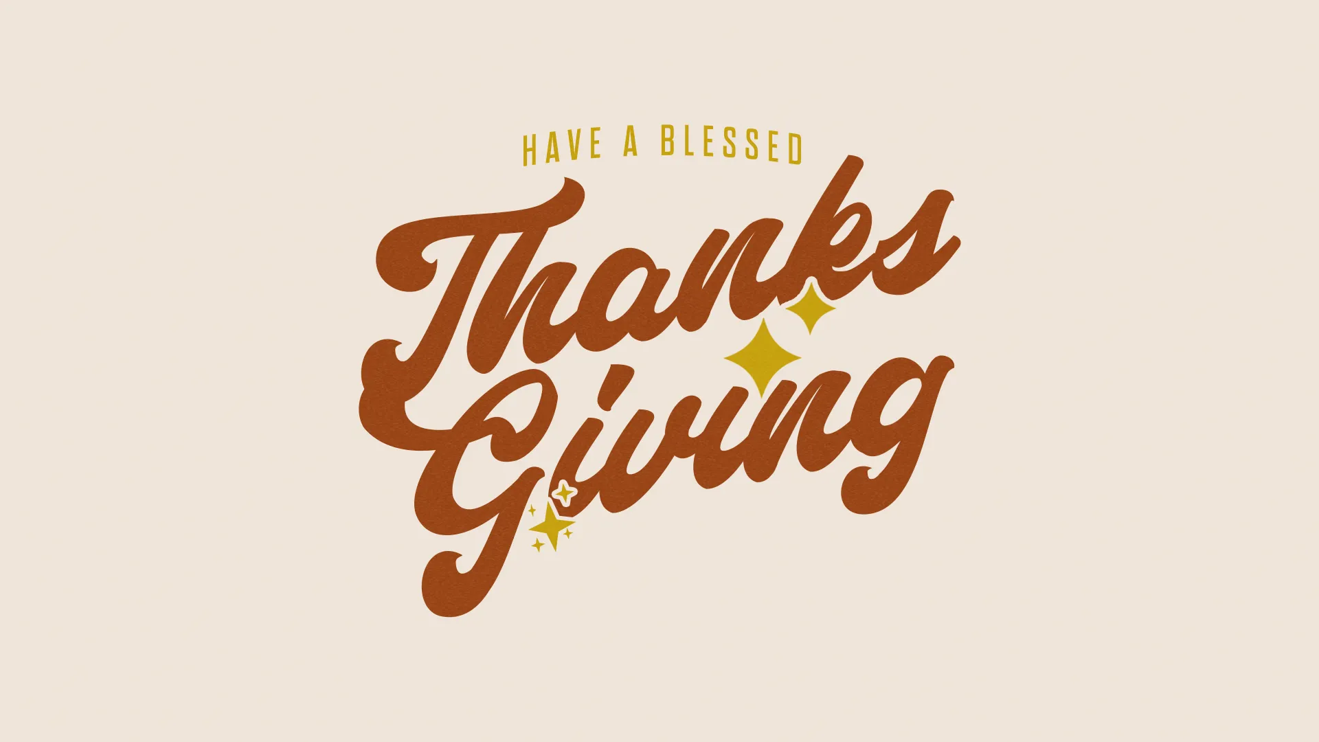 Have A Blessed Thanksgiving