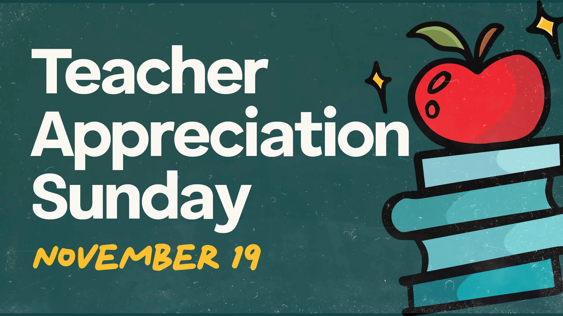Teacher Appreciation Sunday