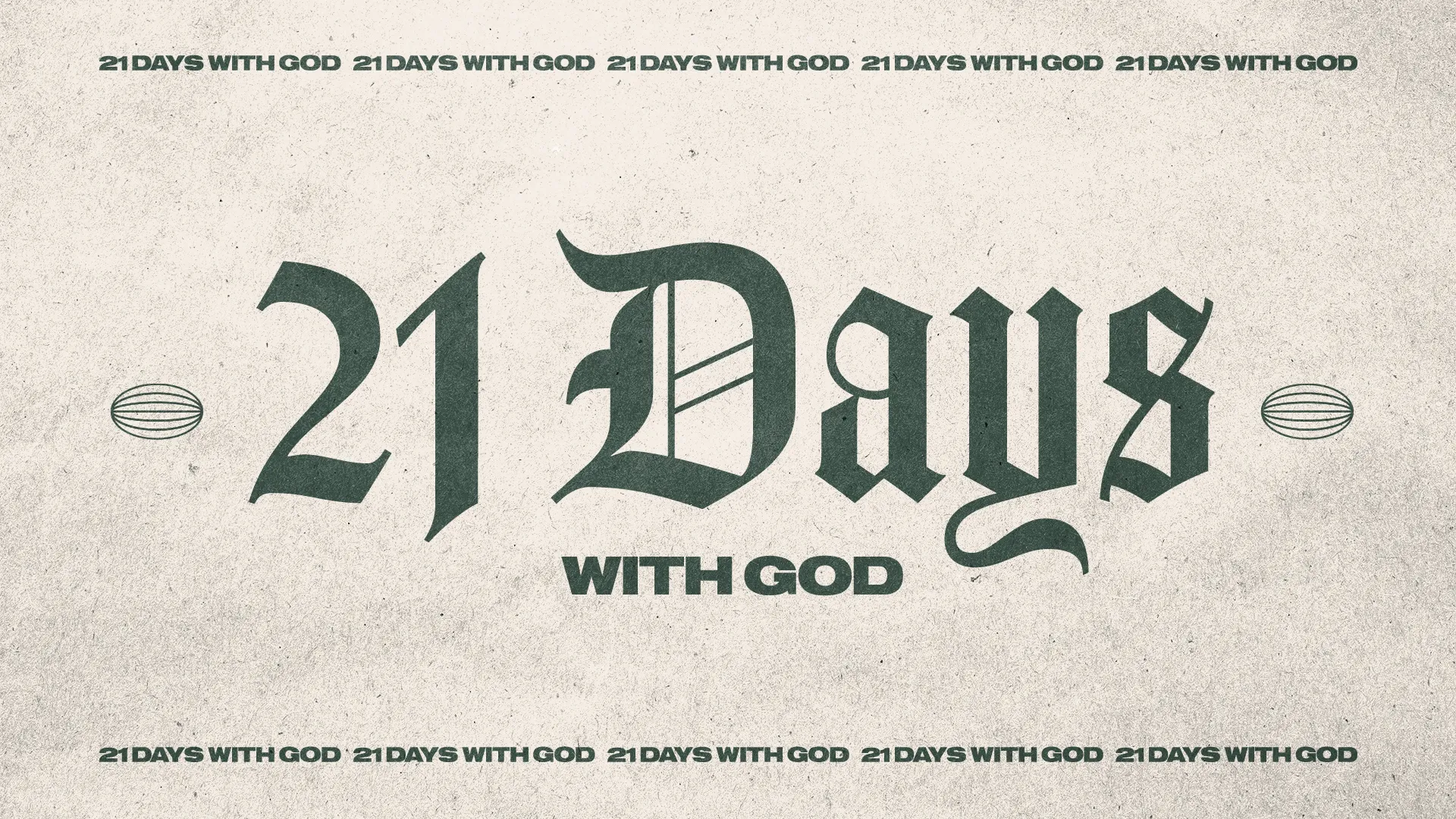 21 Days With God