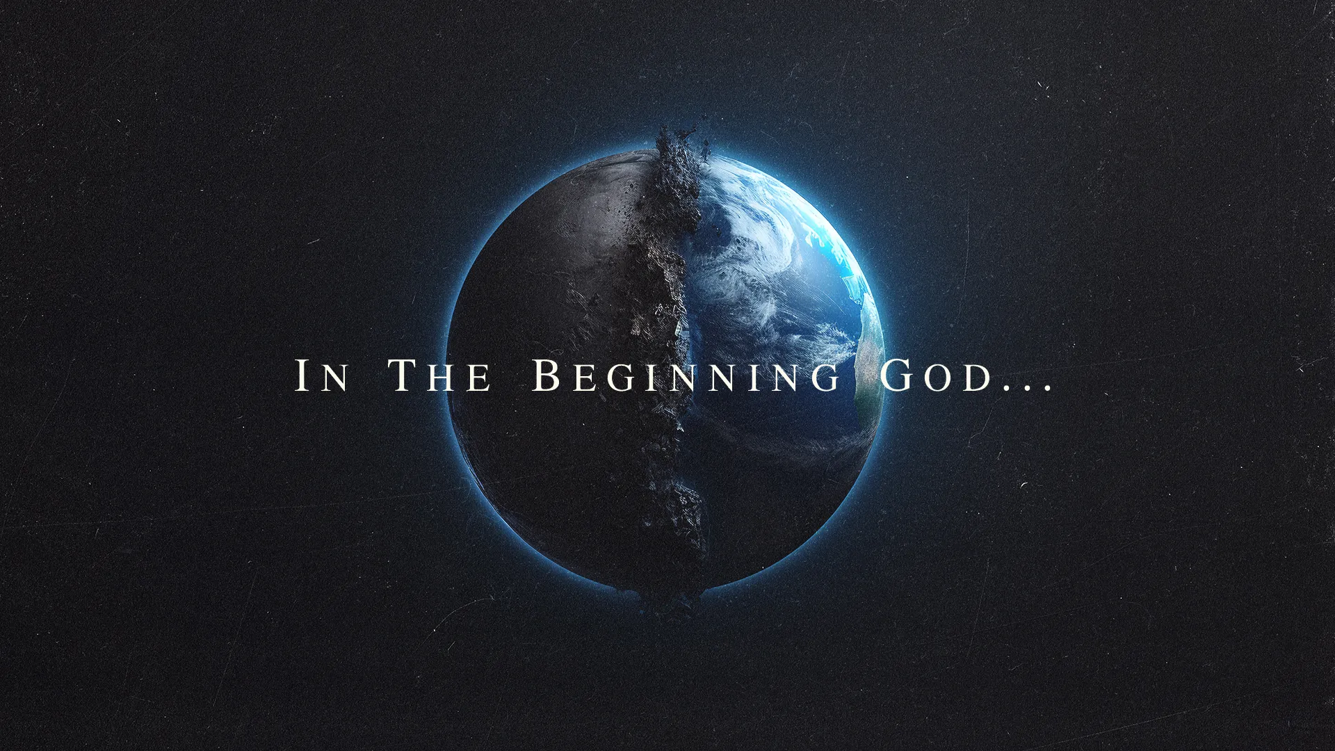 In The Beginning God…