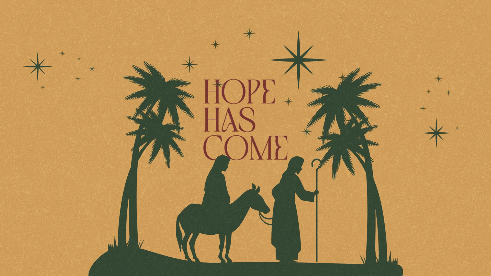 Hope Has Come
