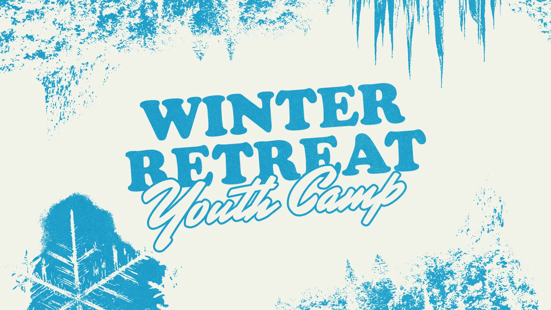 Winter Retreat Youth Camp