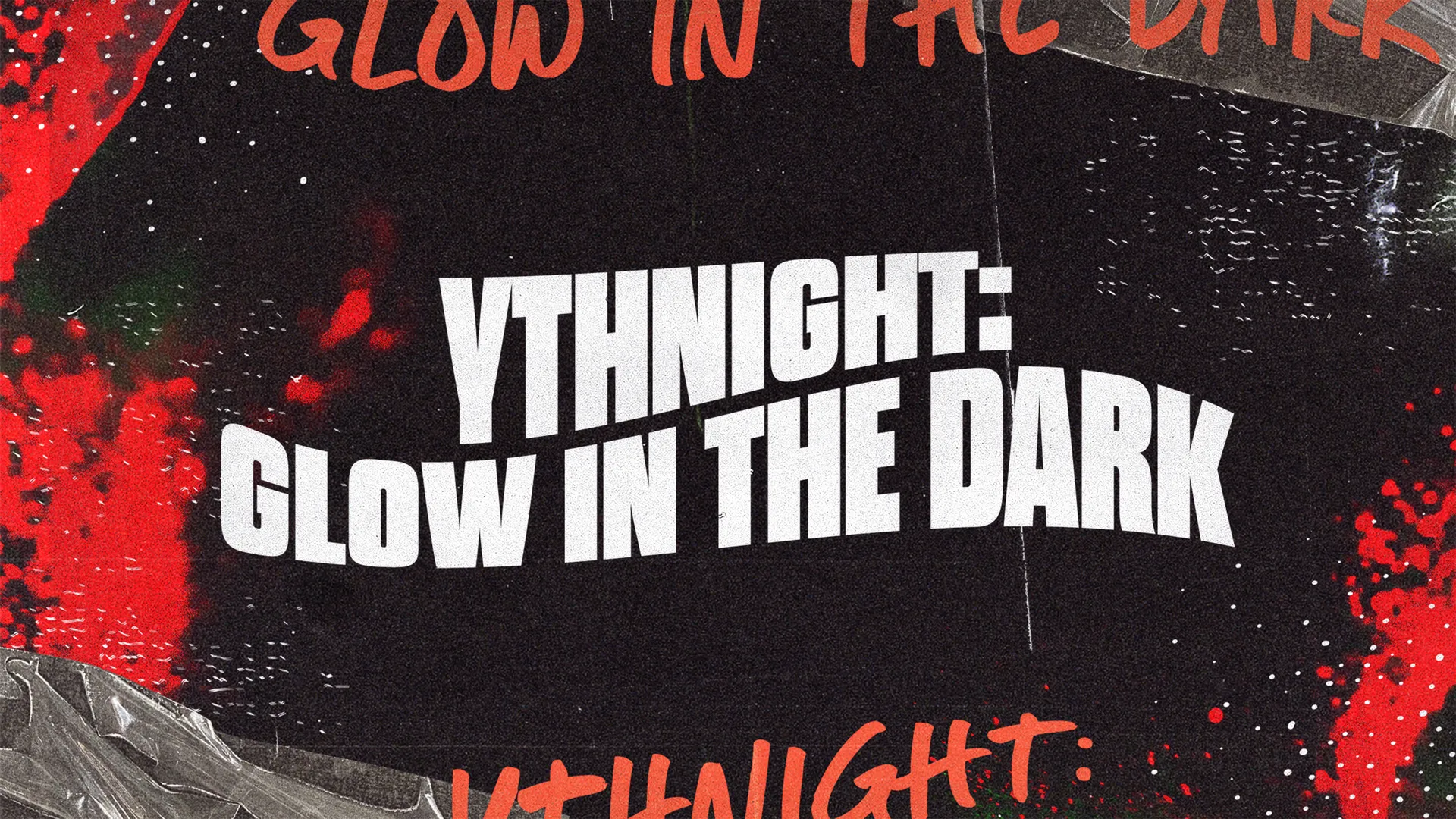 YTH Night Glow In The Dark