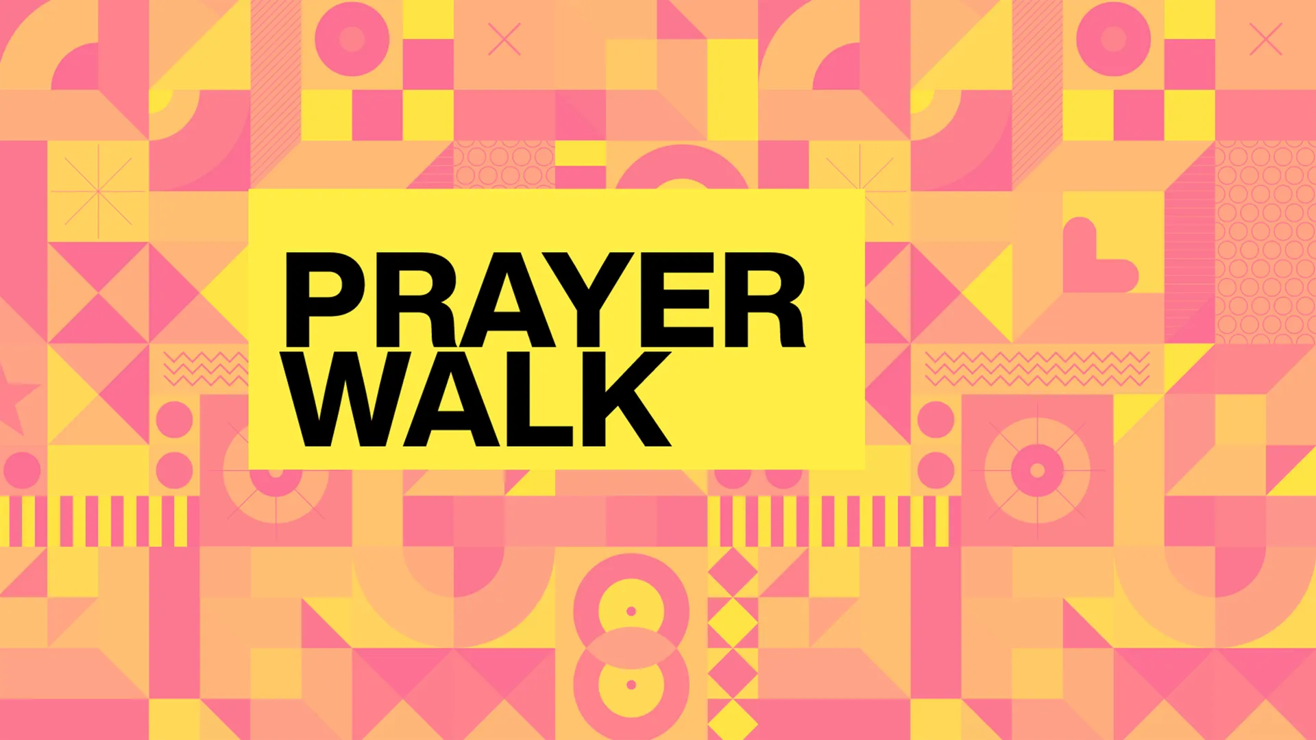 Prayer Walk